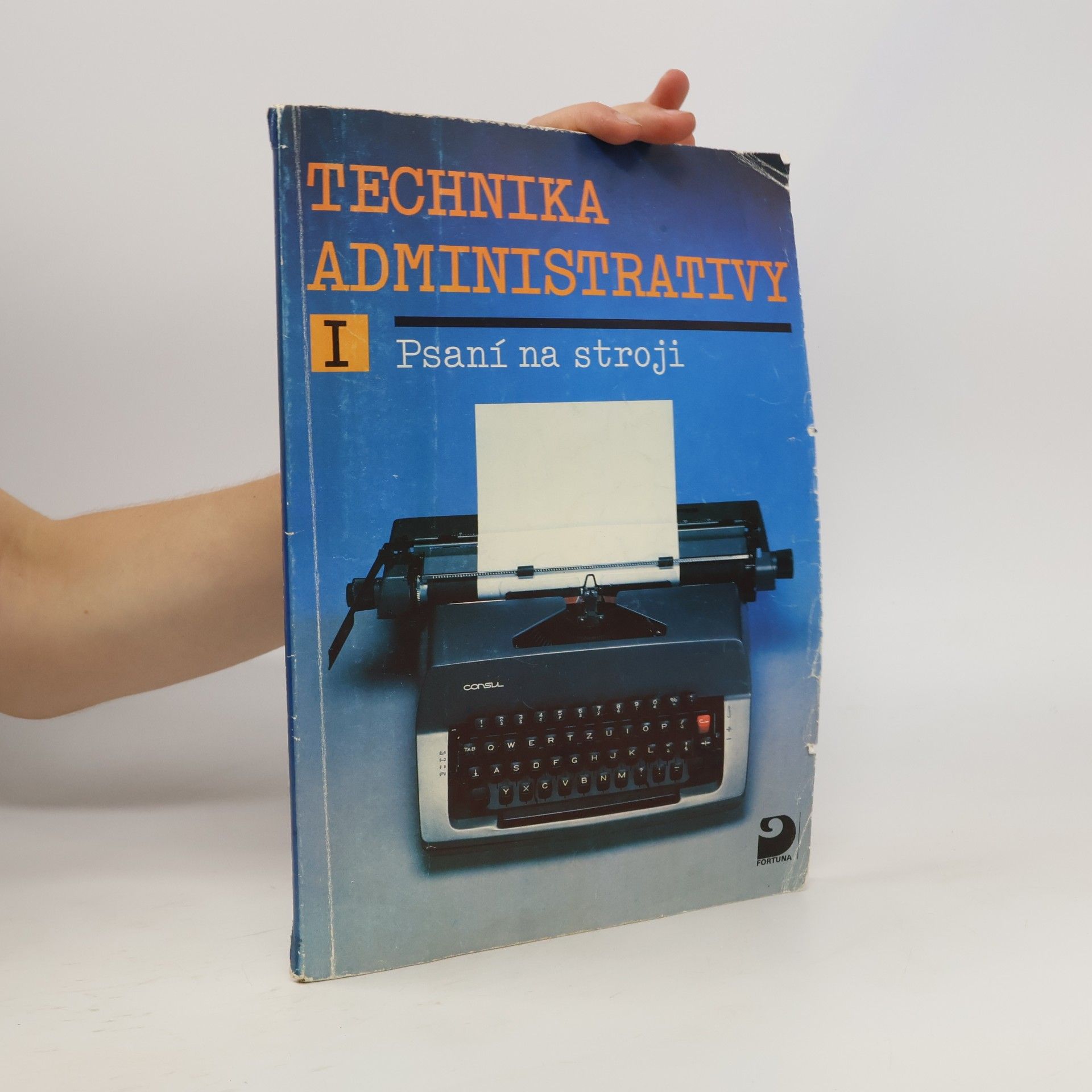 Preislerová Milada Technika administrativy 1 pro střední školy