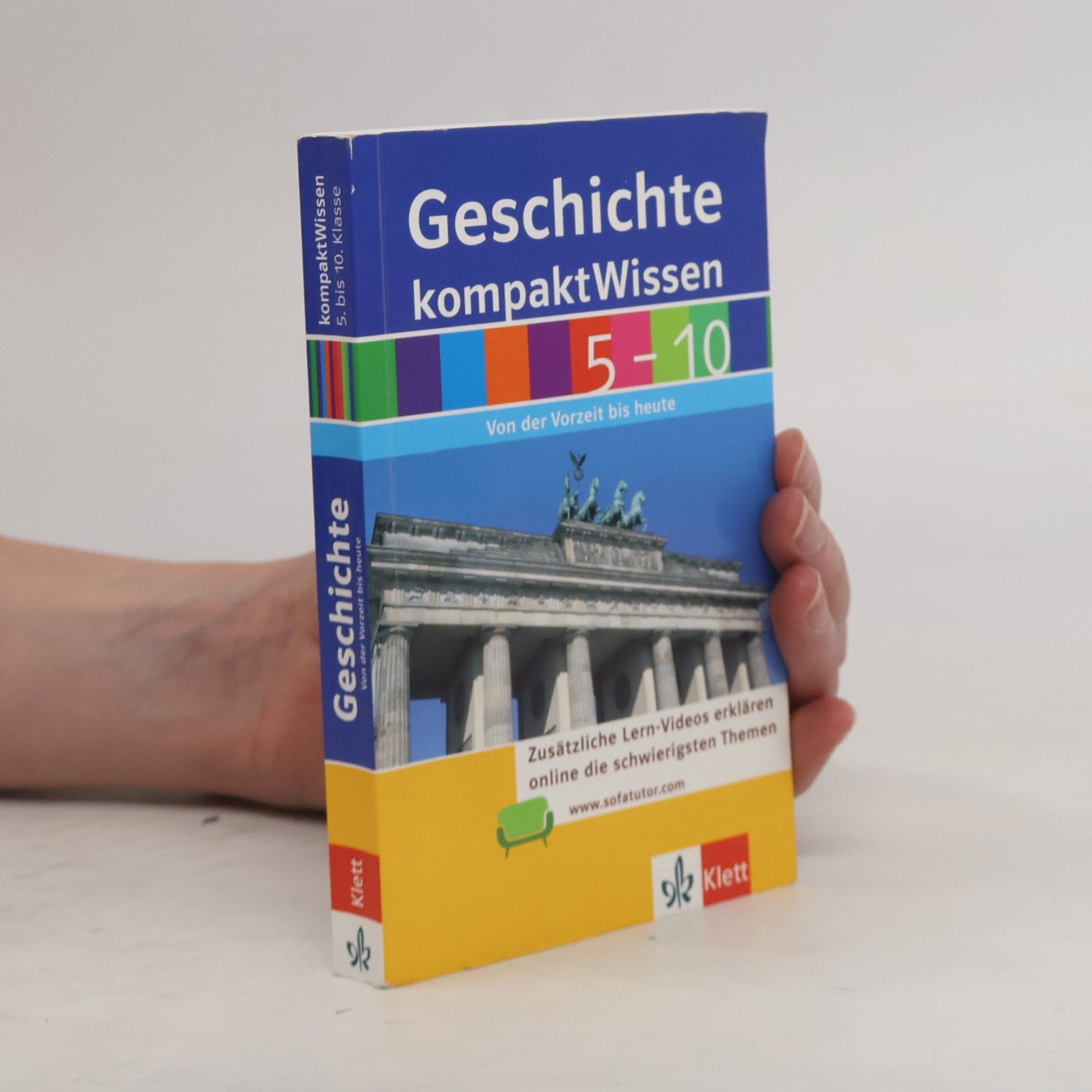 Autorenkollektiv Kompaktwissen Geschichte 5 – 10
