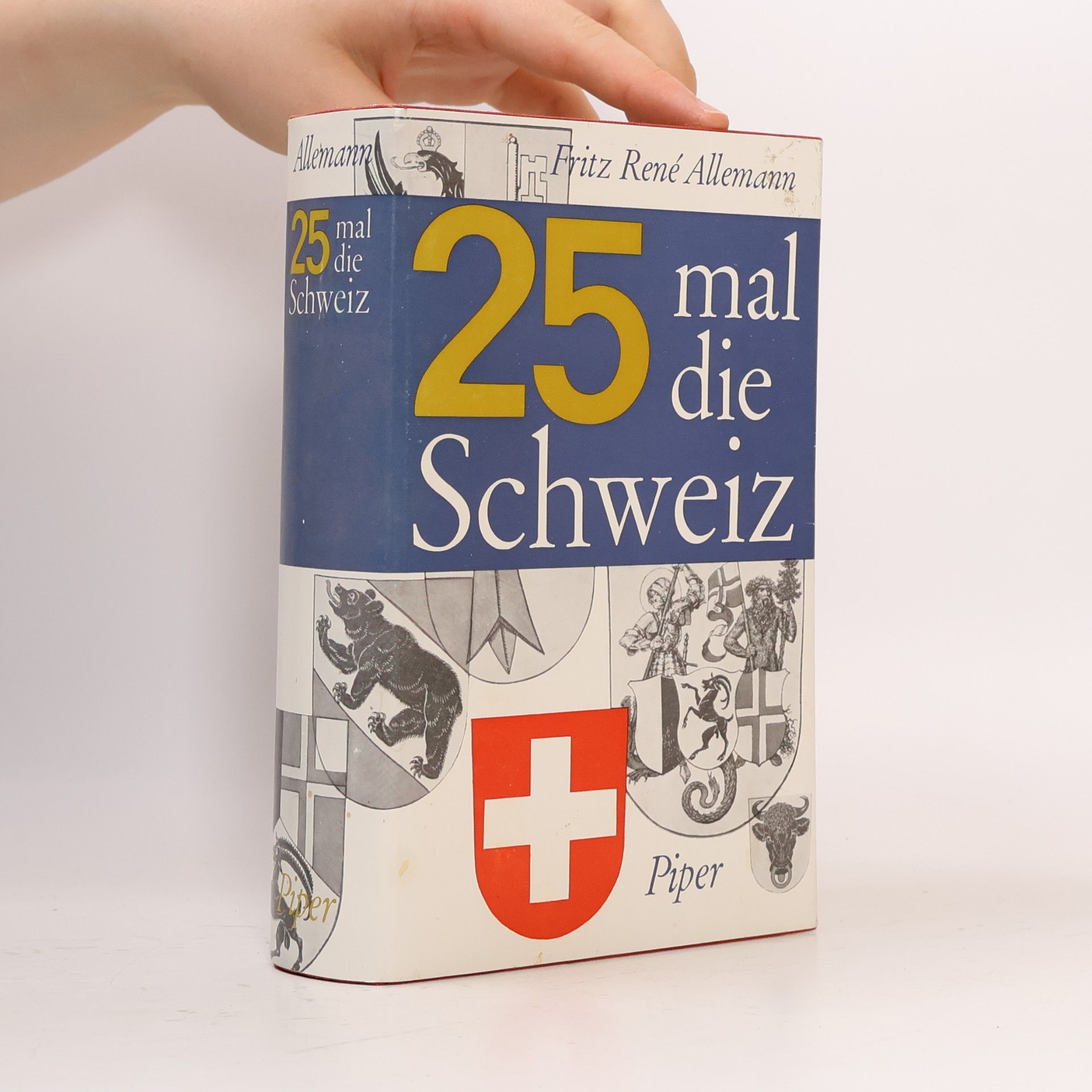 Fritz René Allemann 25 mal die Schweiz