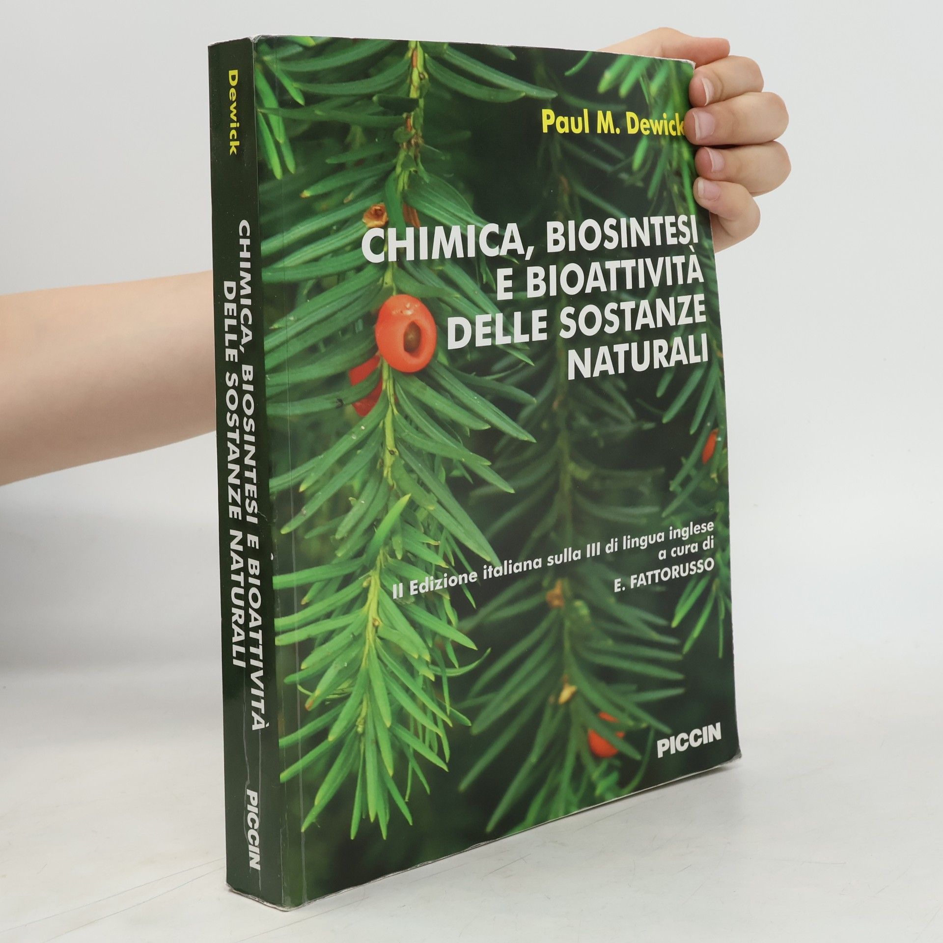 E. Fattorusso Chimica, biosintesi e bioattività delle sostanze naturali