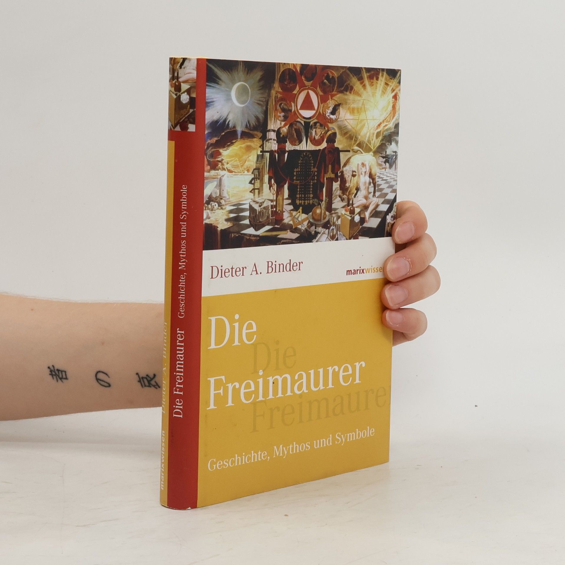 Dieter A. Binder Die Freimaurer