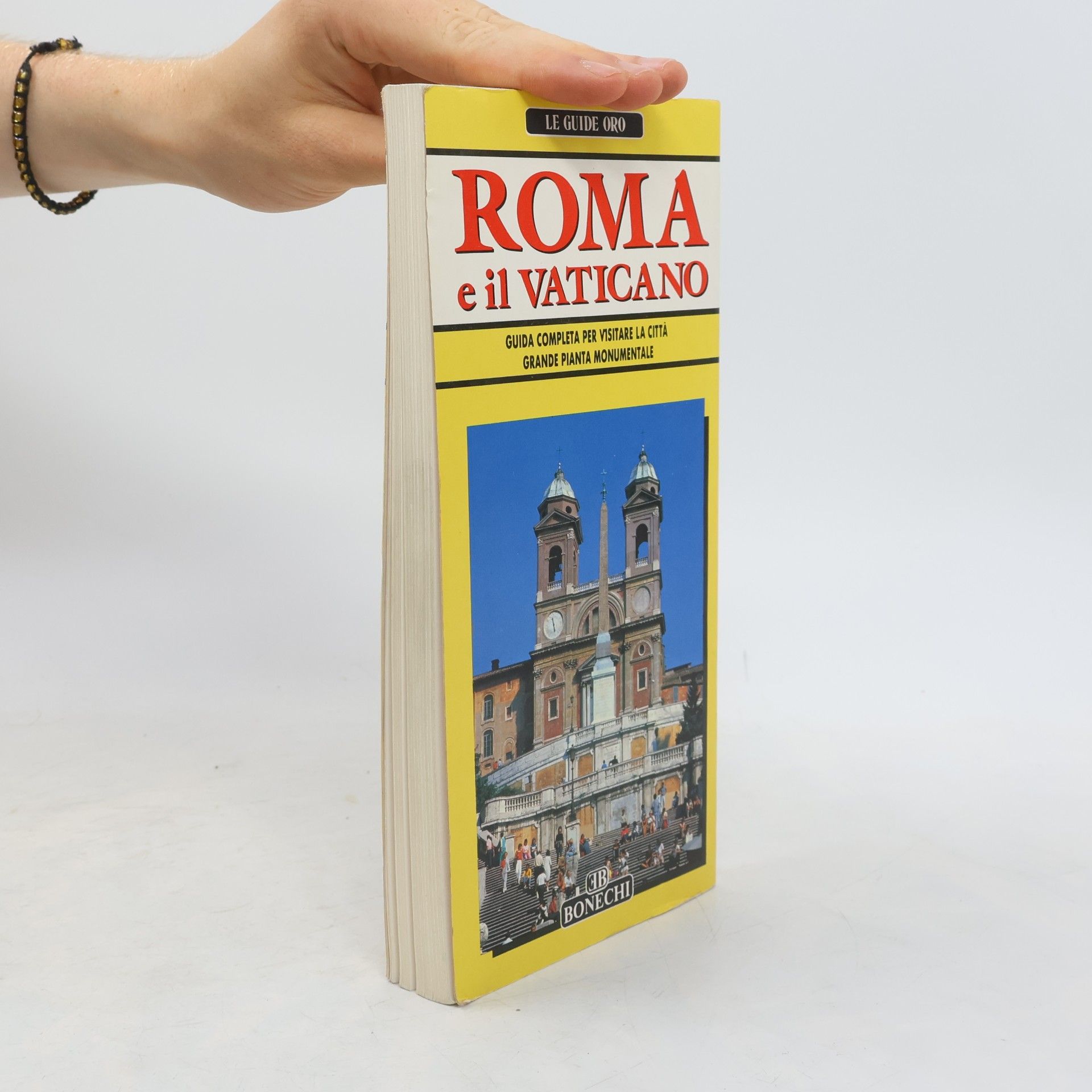 Casa Editrice Bonechi Le Guide Oro: Roma e il Vaticano