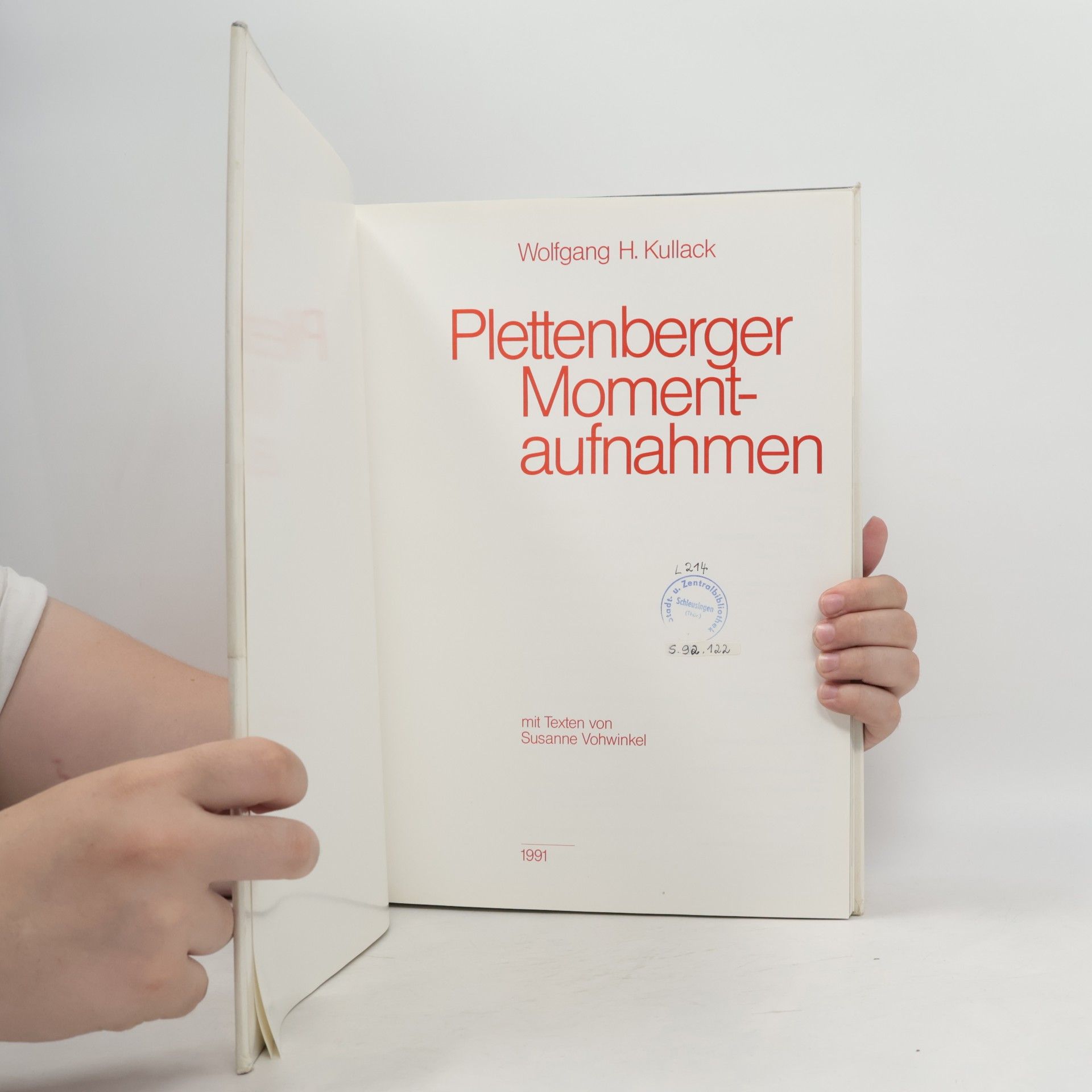 Wolfgang H. Kullack Plettenberger Momentaufnahmen