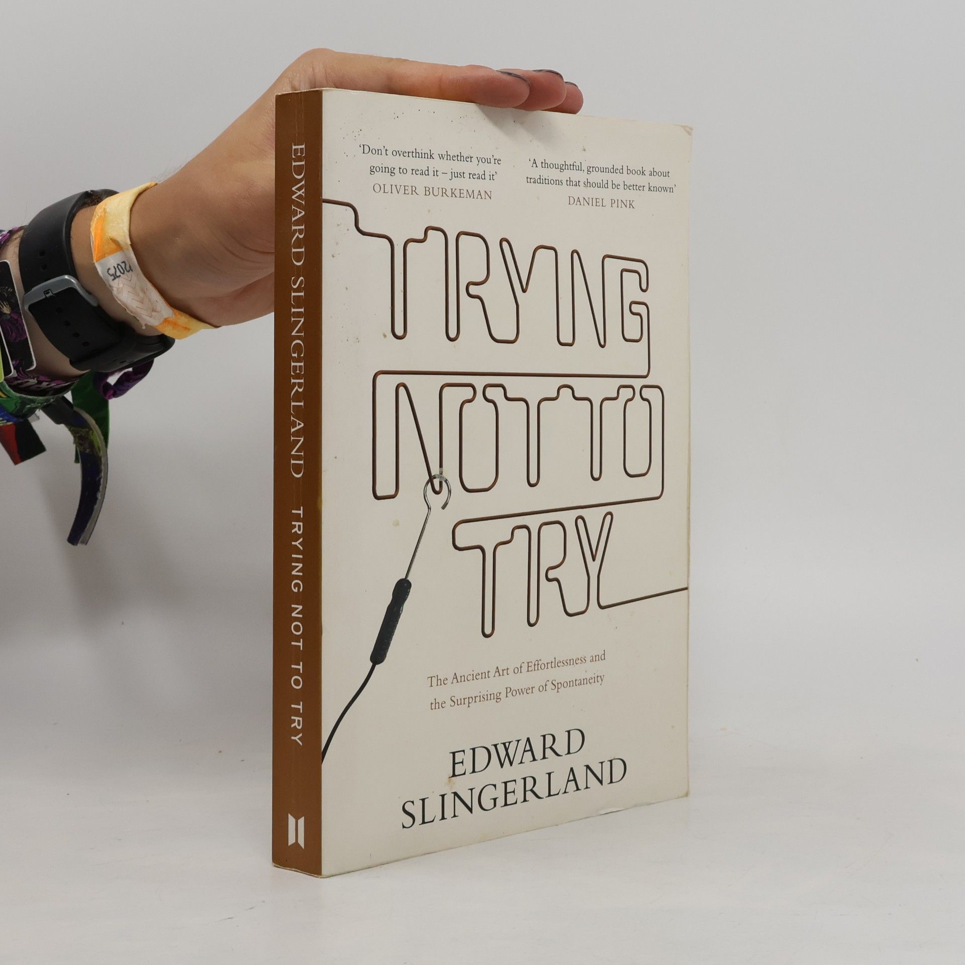Edward G. Slingerland Trying Not to Try