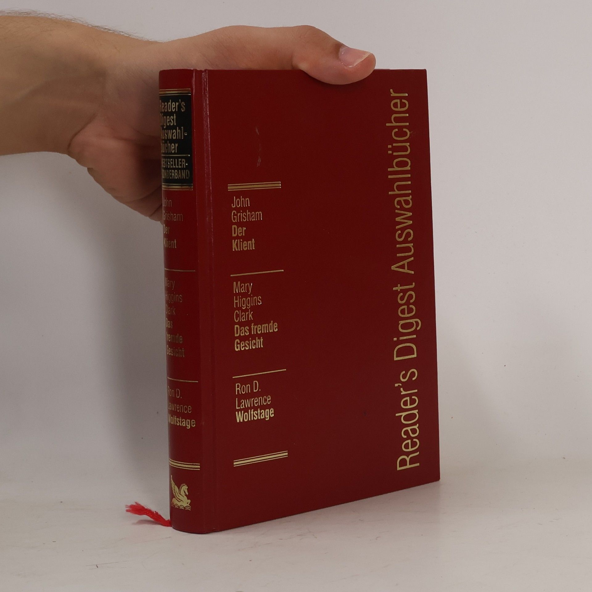 Mary Higgins Clark Readers Digest Auswahlbücher. Der Klient. Das fremde Gesicht. Wolfstage