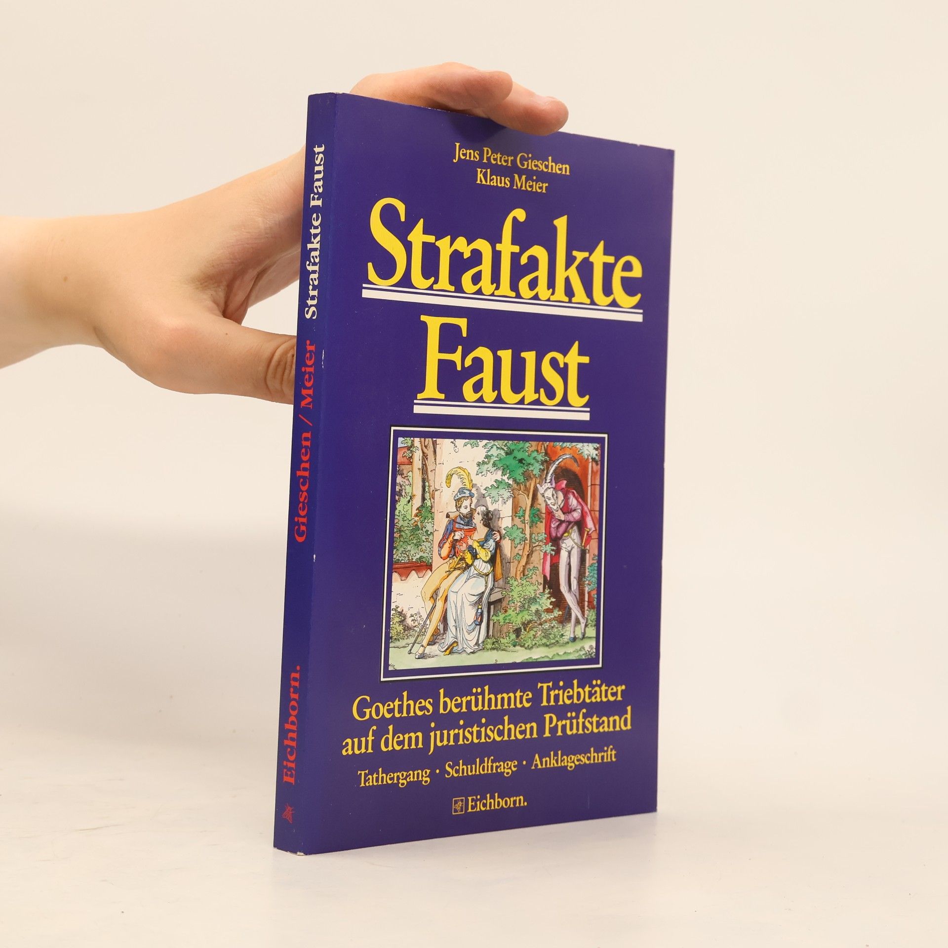 Jens-Peter Gieschen Strafakte Faust