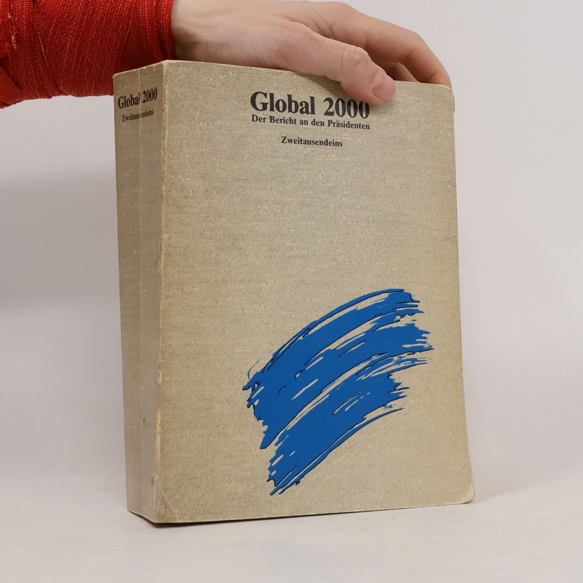Global 2000. Der Bericht an den Präsidenten