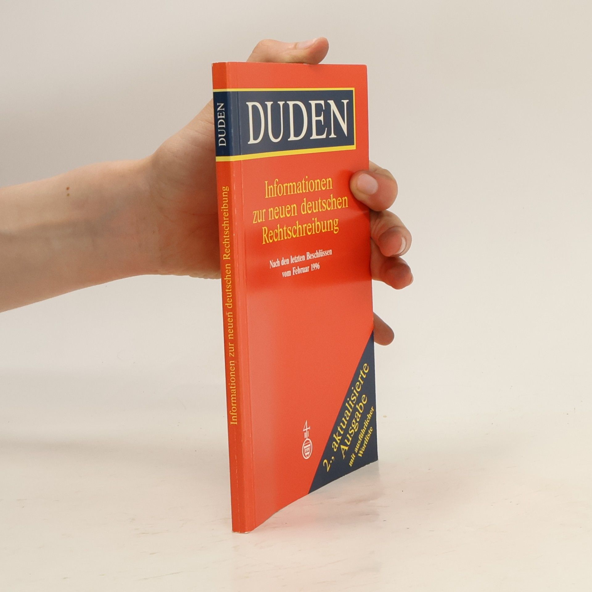 Horst Sitta Duden, Informationen zur neuen deutschen Rechtschreibung