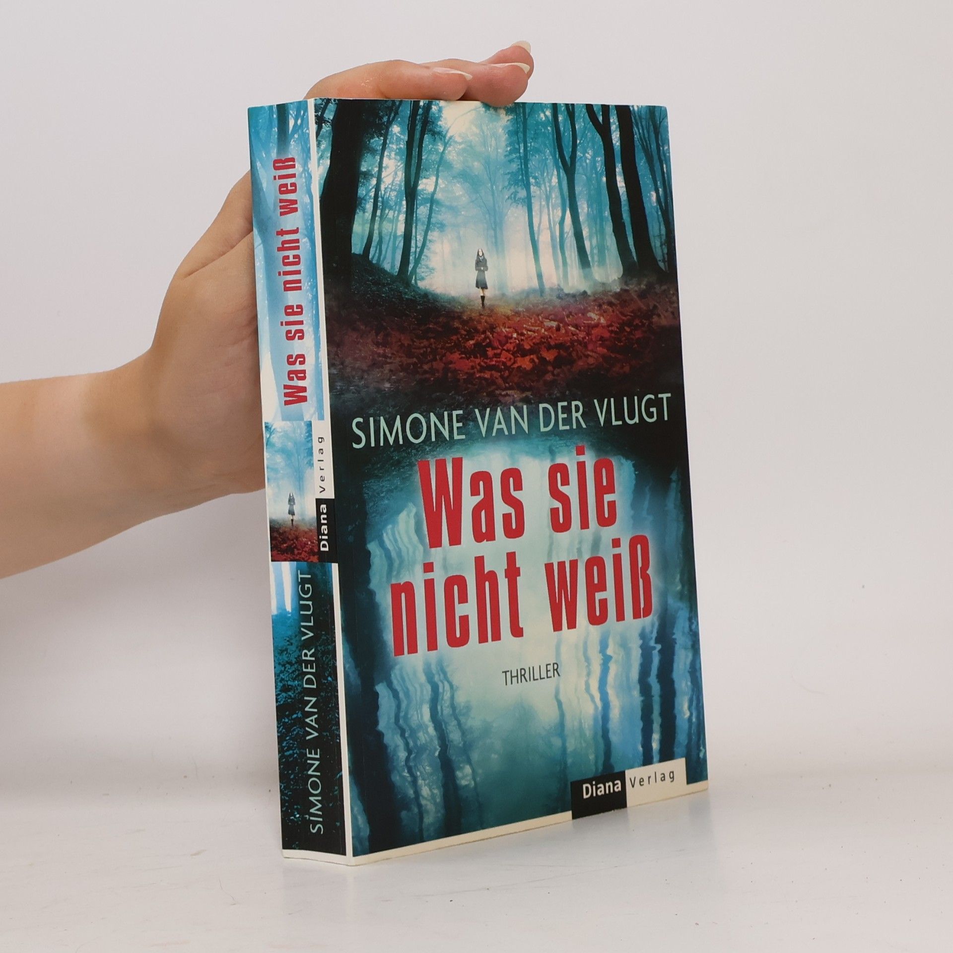 Simone van der Vlugt Was sie nicht weiß