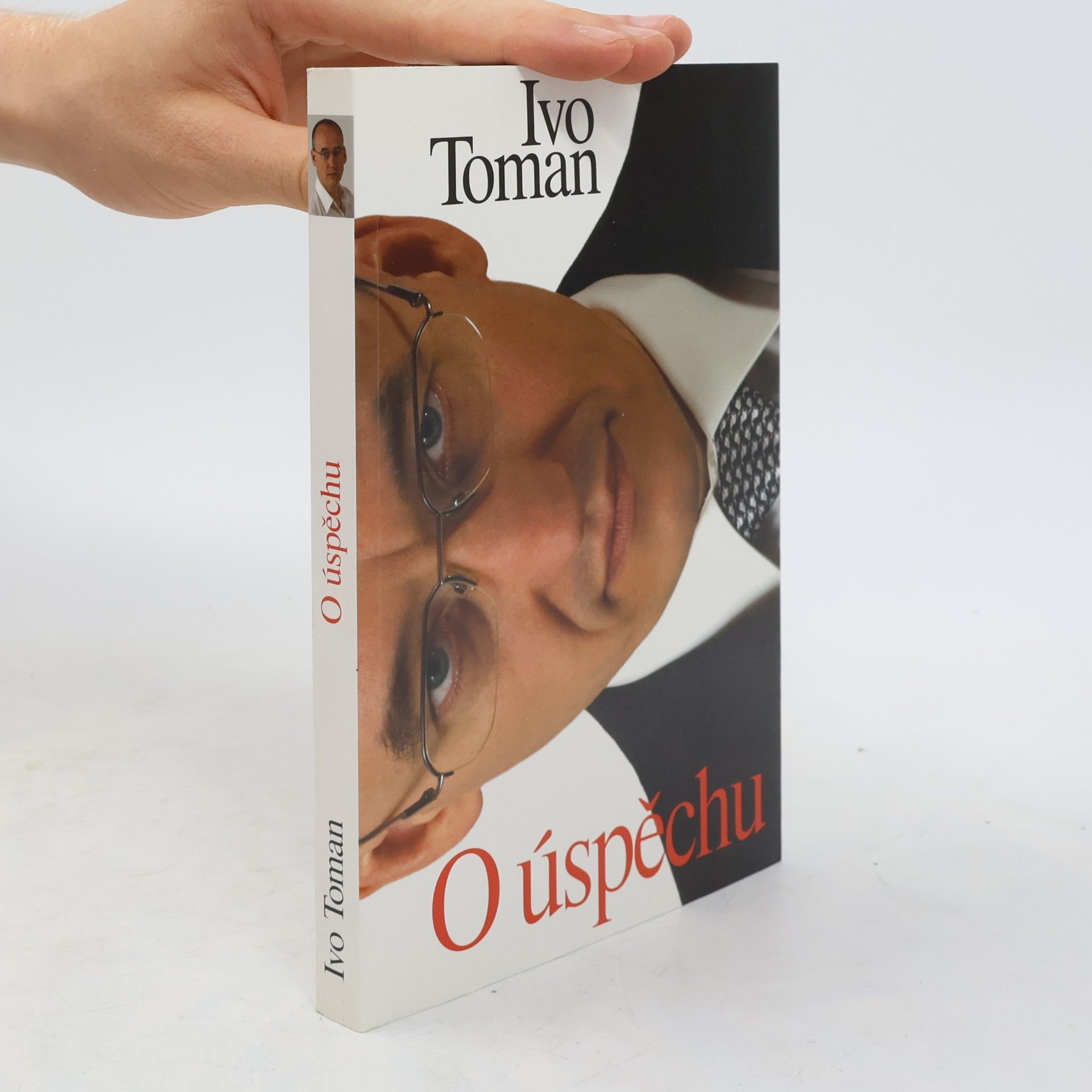 Ivo Toman O úspěchu