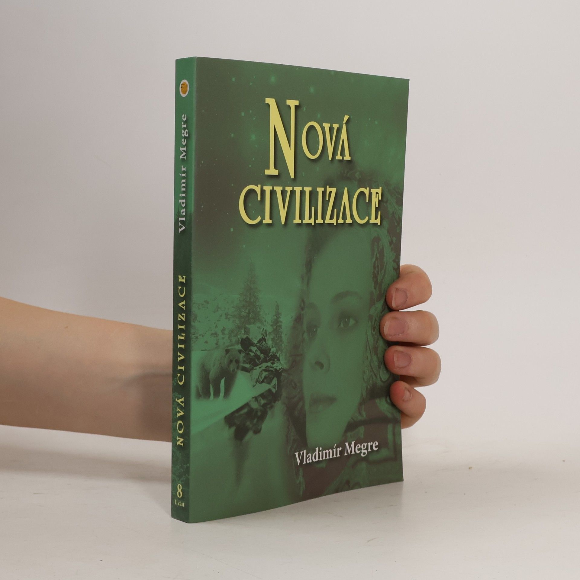 Vladimir Megre Nová civilizace