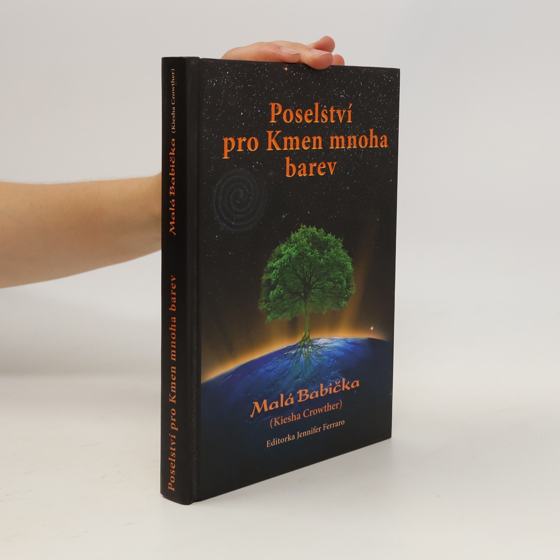 Kiesha Crowther Poselství pro Kmen mnoha barev
