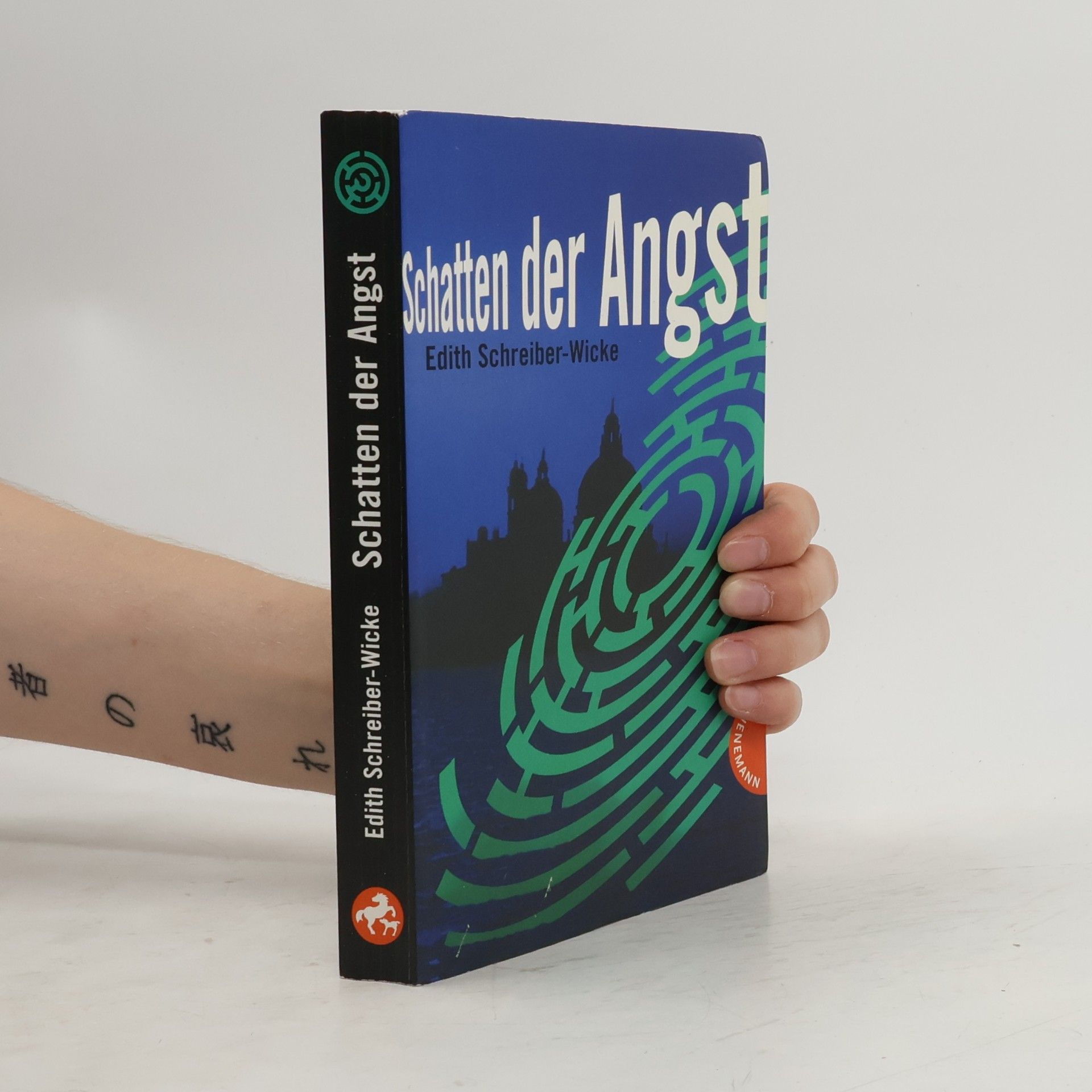 Edith Schreiber-Wicke Schatten der Angst