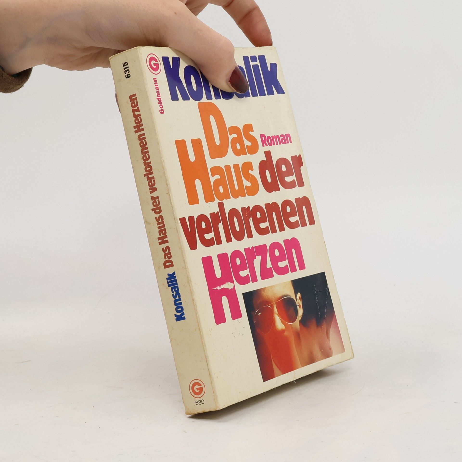 Heinz G. Konsalik Das Haus der verlorenen Herzen