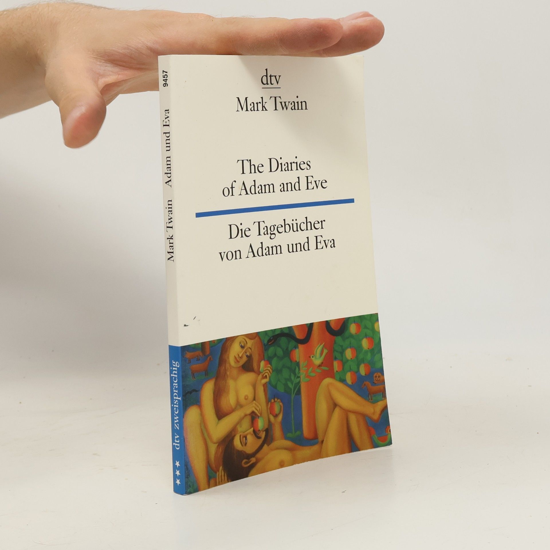 Mark Twain The Diaries of Adam and Eve; Die Tagebücher von Adam und Eva