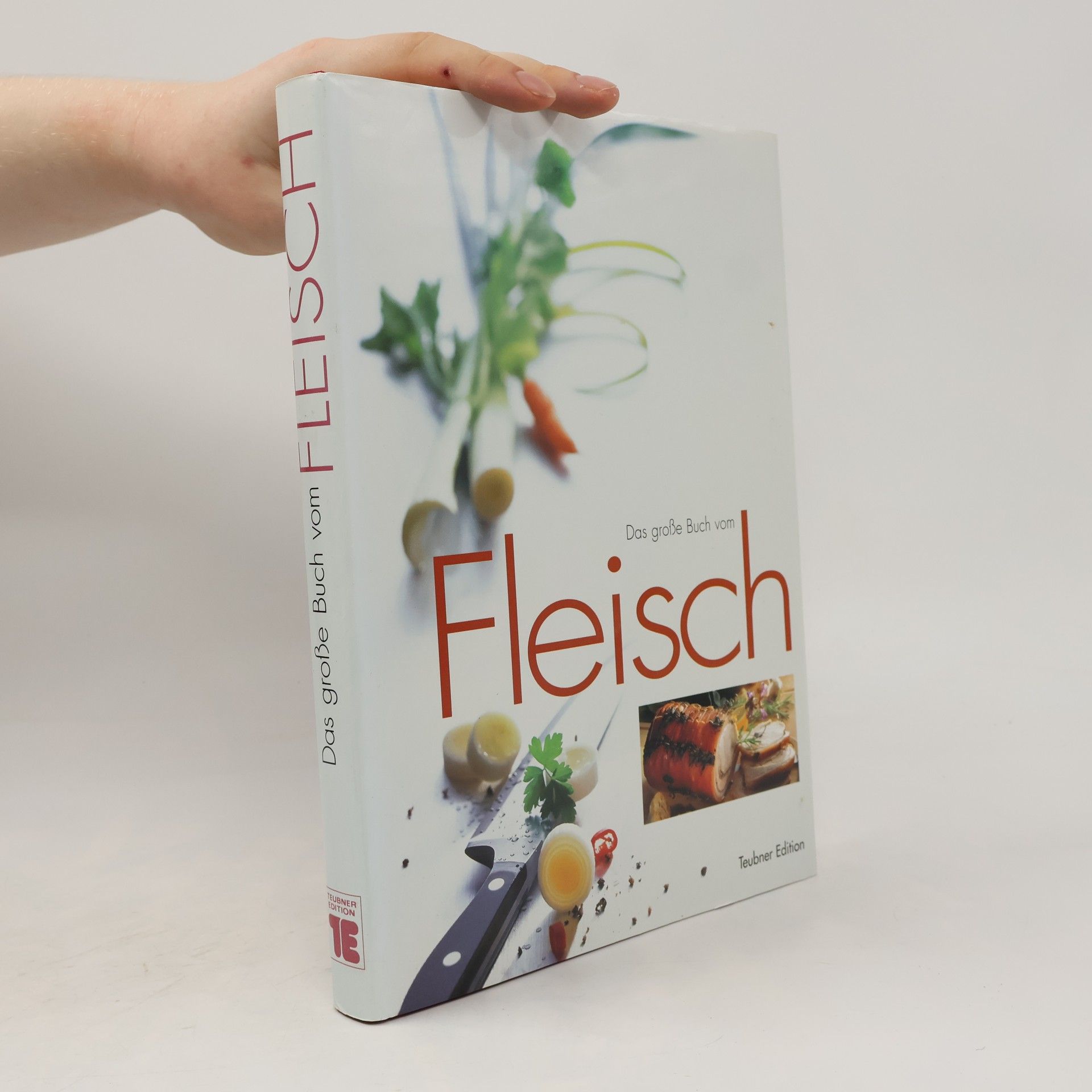 Das große Buch vom Fleisch