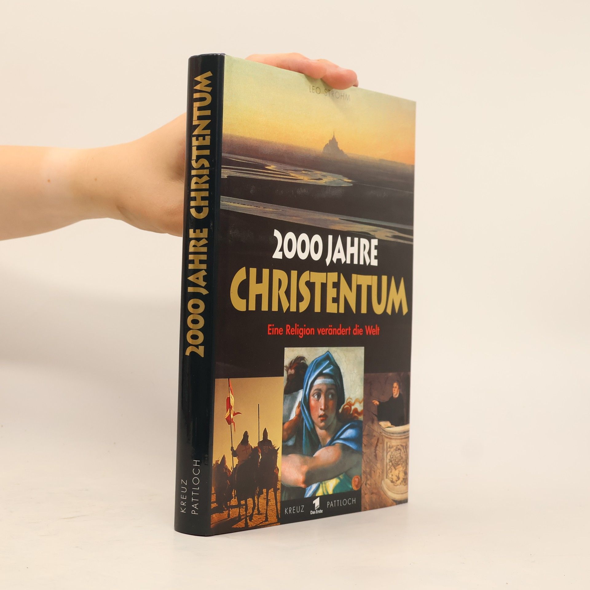 Leo Strohm 2000 Jahre Christentum