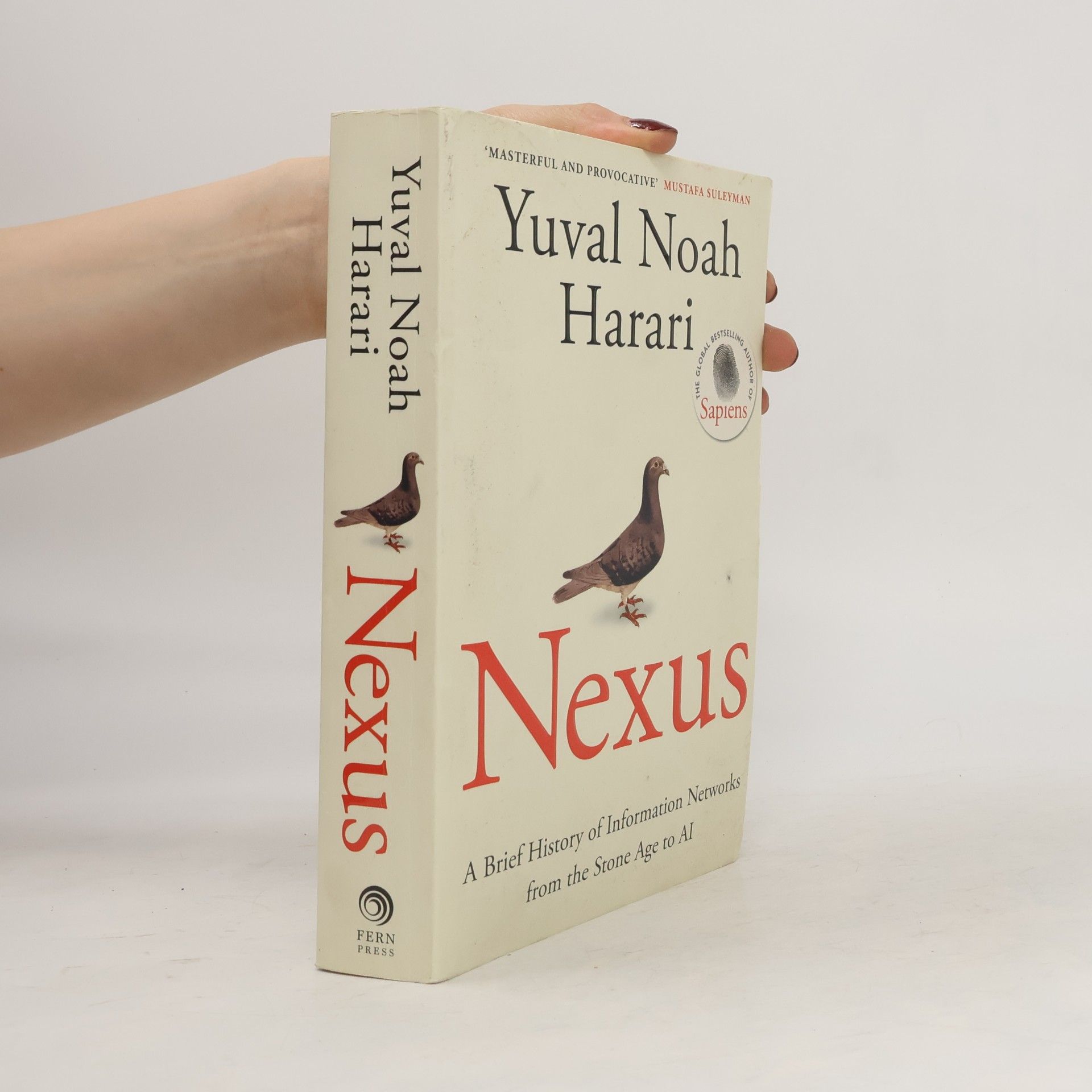 Yuval Noah Harari Nexus: A Brief History of Information Networks from the Stone Age to AI