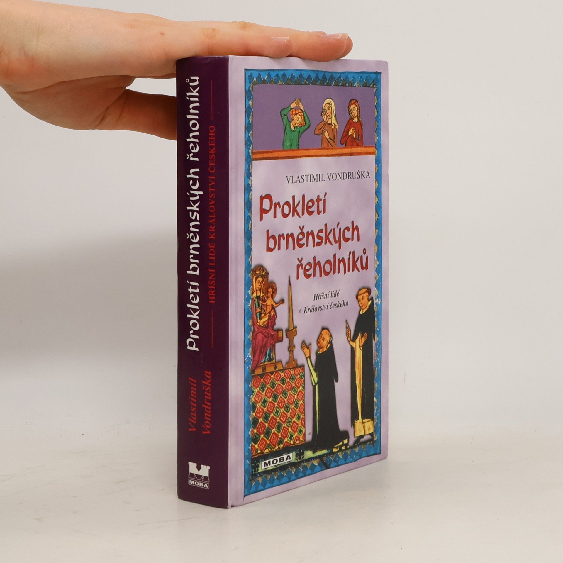 Vlastimil Vondruška Prokletí brněnských řeholníků