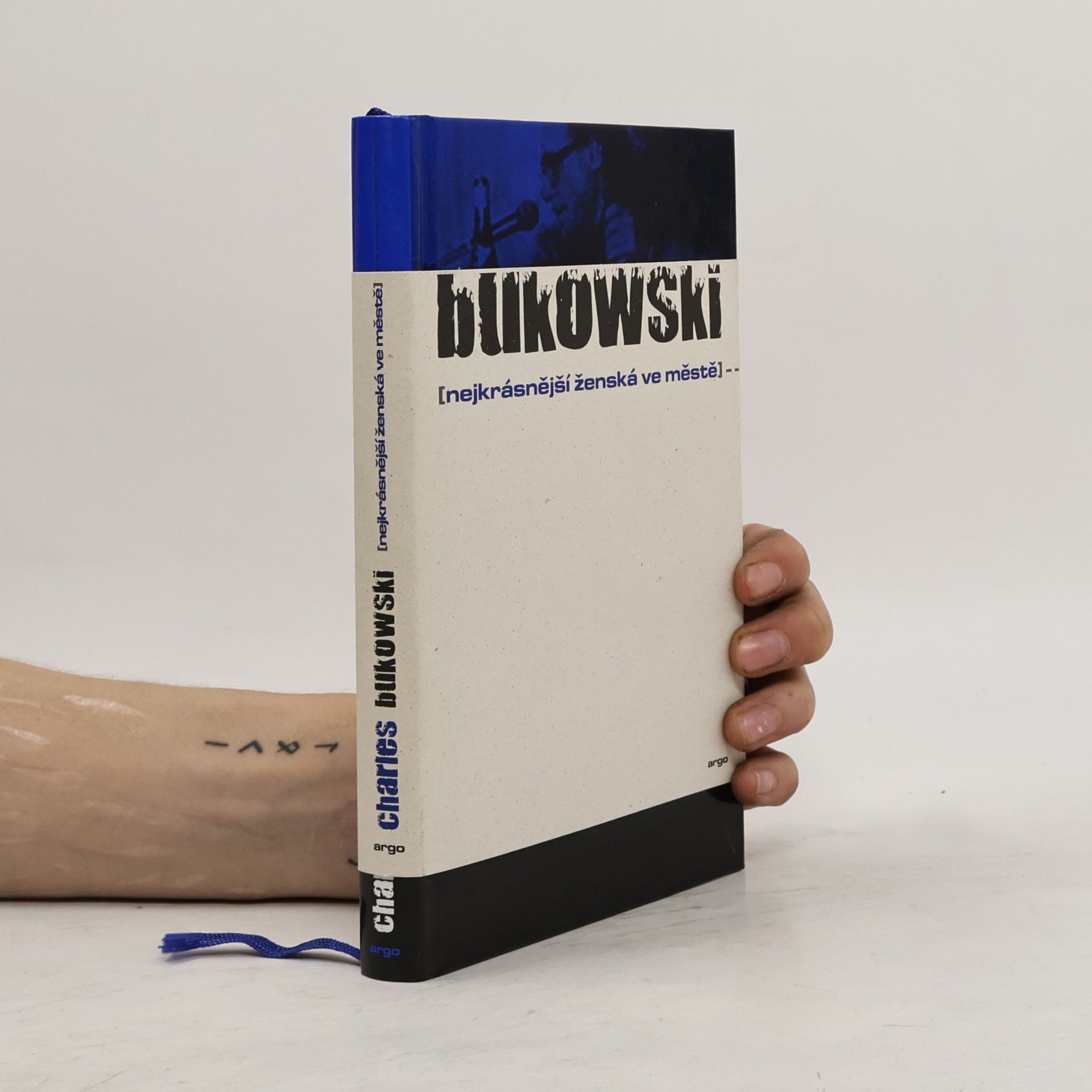 Charles Bukowski Nejkrásnější ženská ve městě