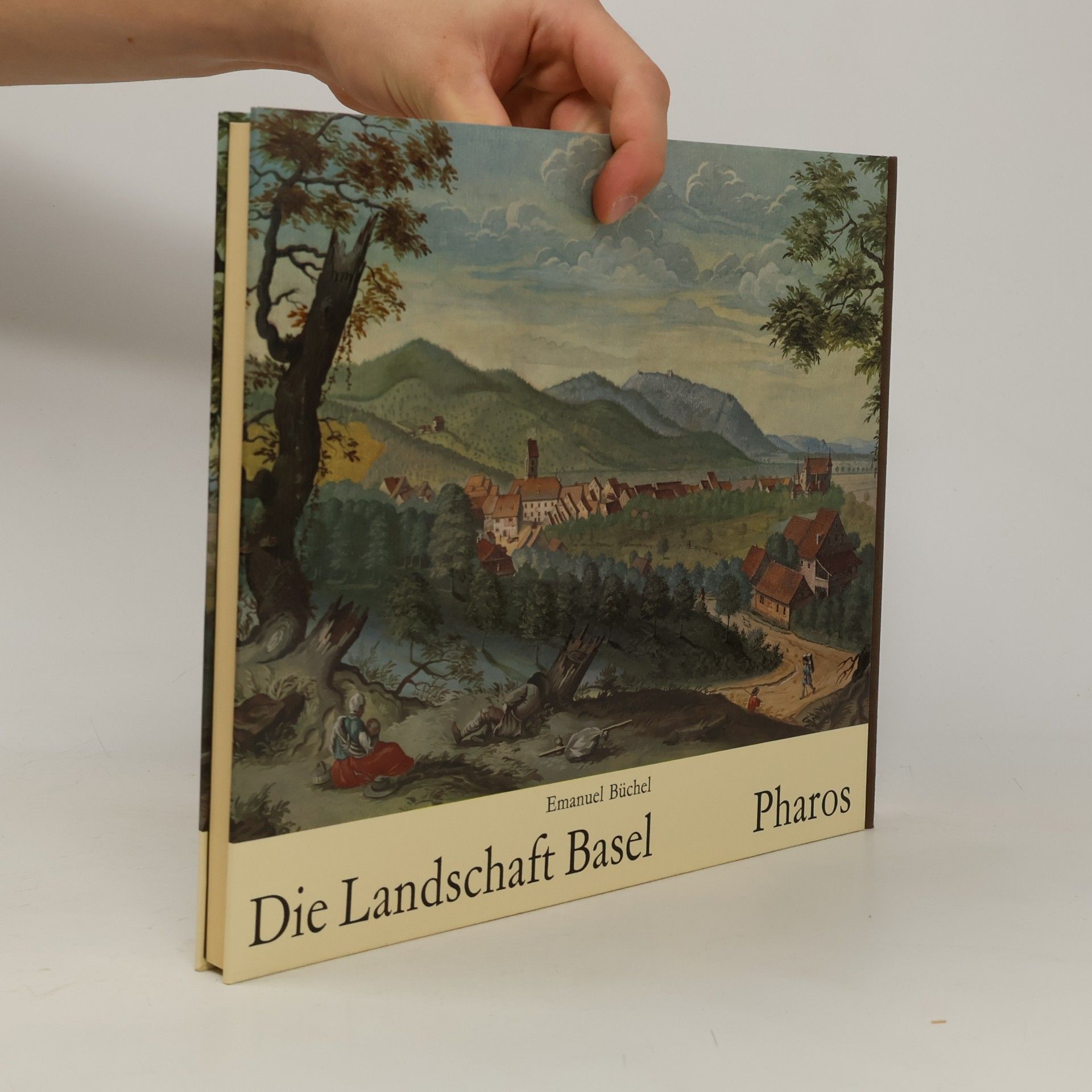Emanuel Büchel Die Landschaft Basel