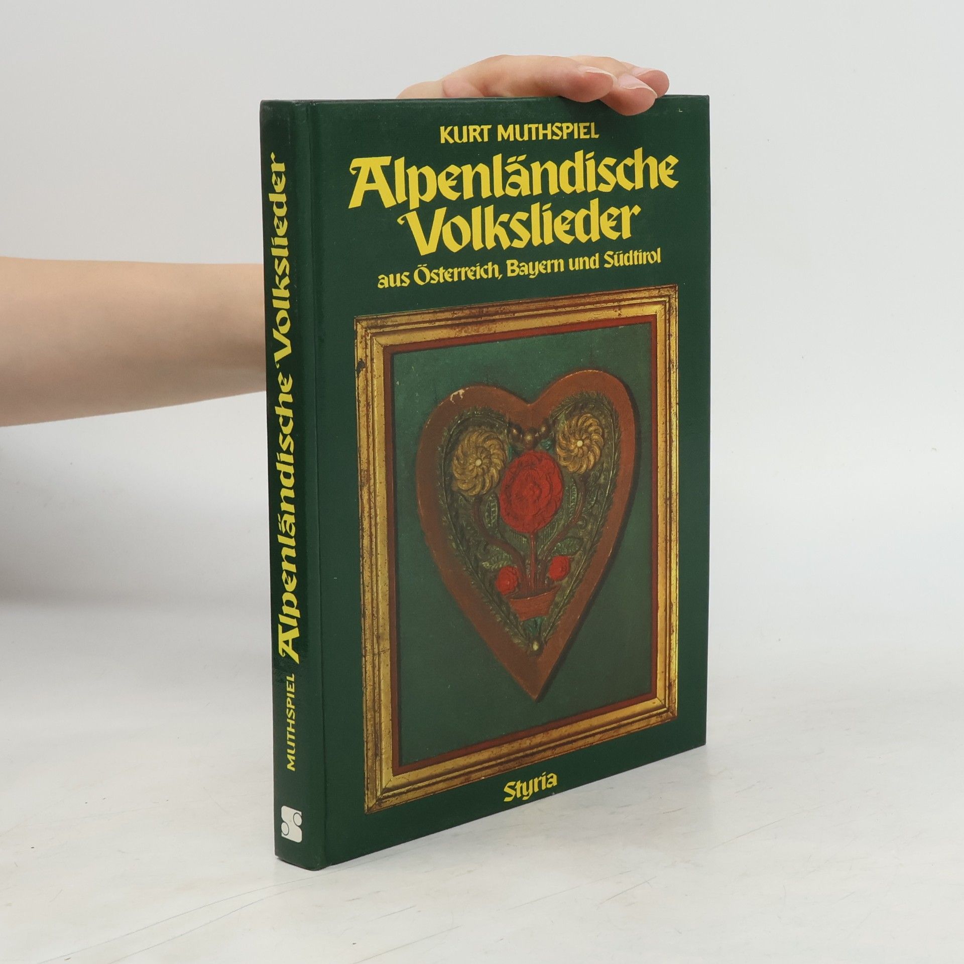 Kurt Muthspiel Alpenländische Volkslieder