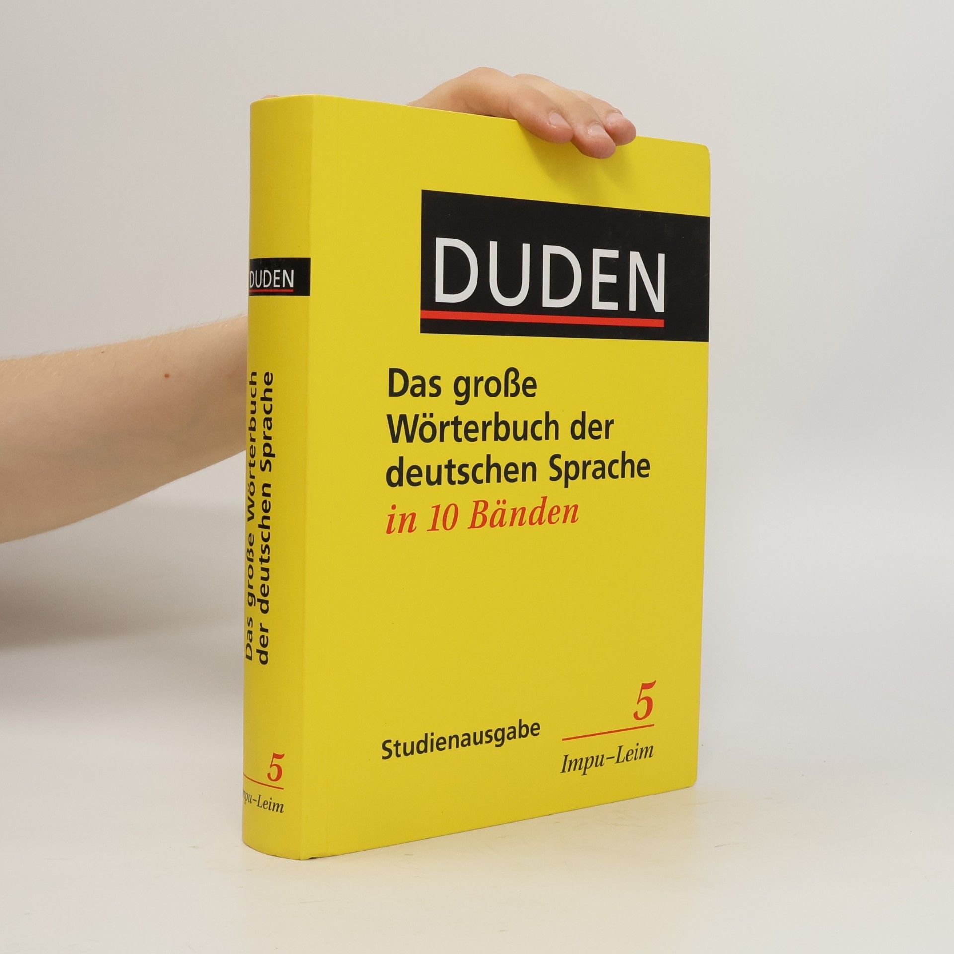 Autorenkollektiv Duden - Das grosse Wörterbuch der deutschen Sprache in zehn Bänden 5. Idol - Lehn