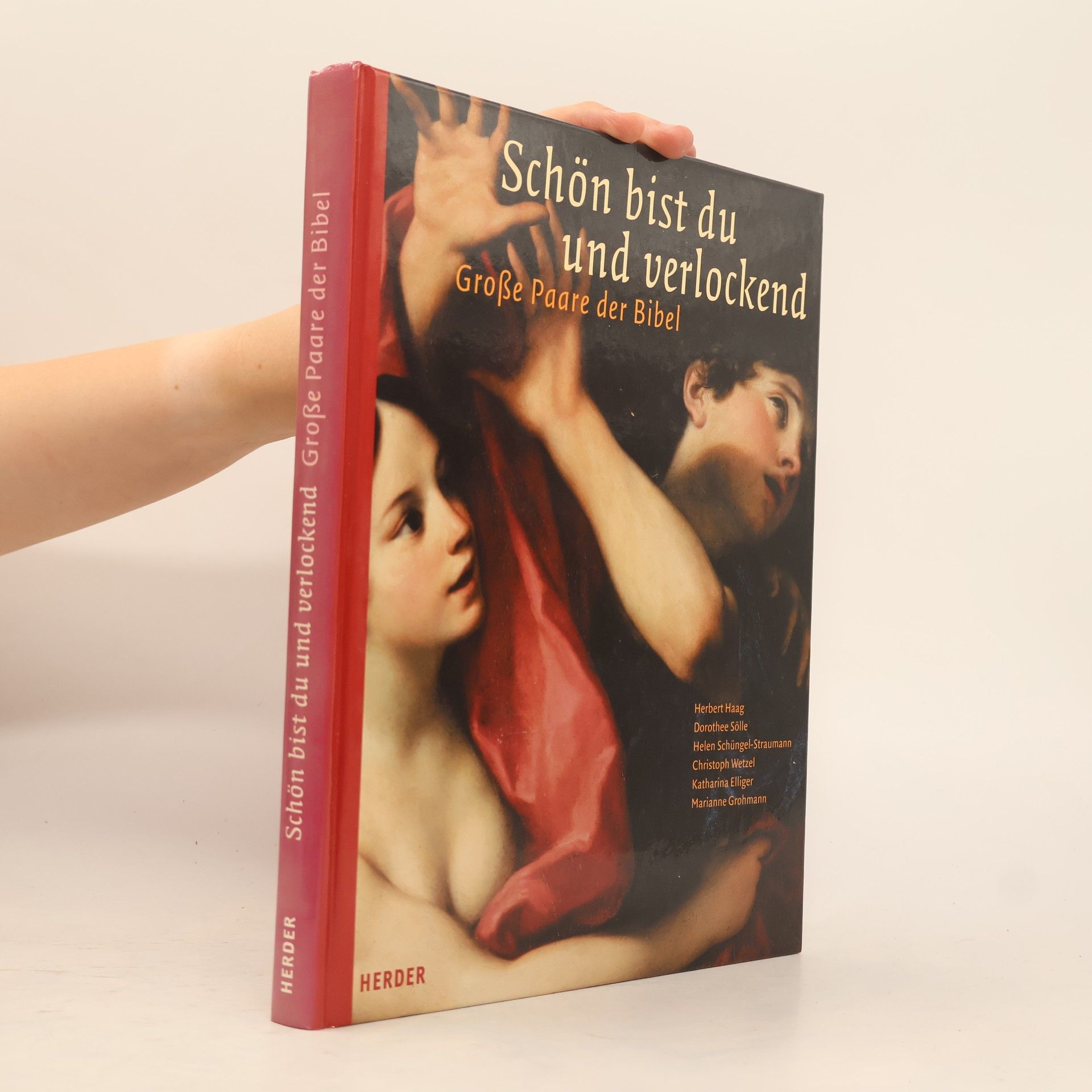 Herbert Haag Schön bist du und verlockend