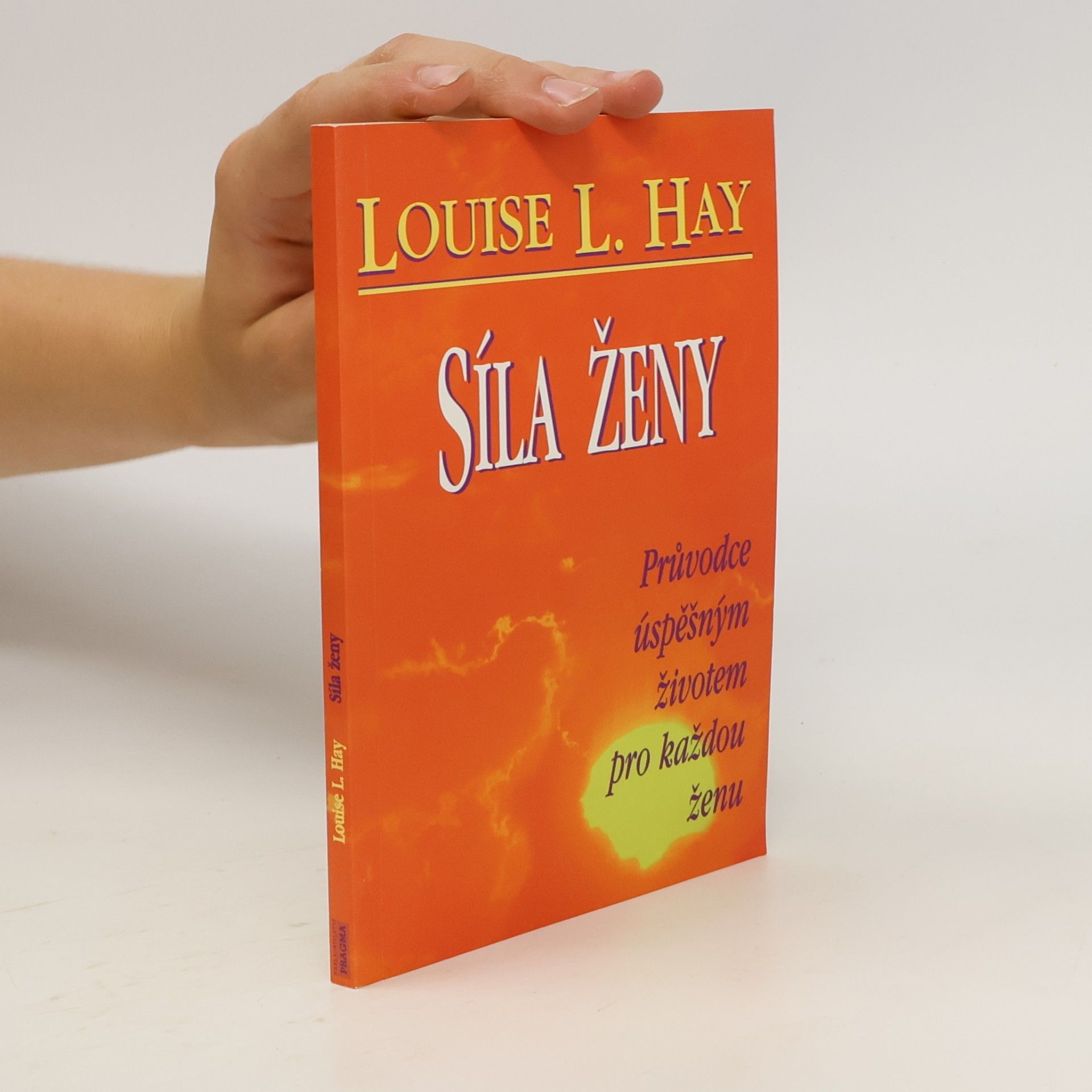 Louise Lynn Hay Síla ženy