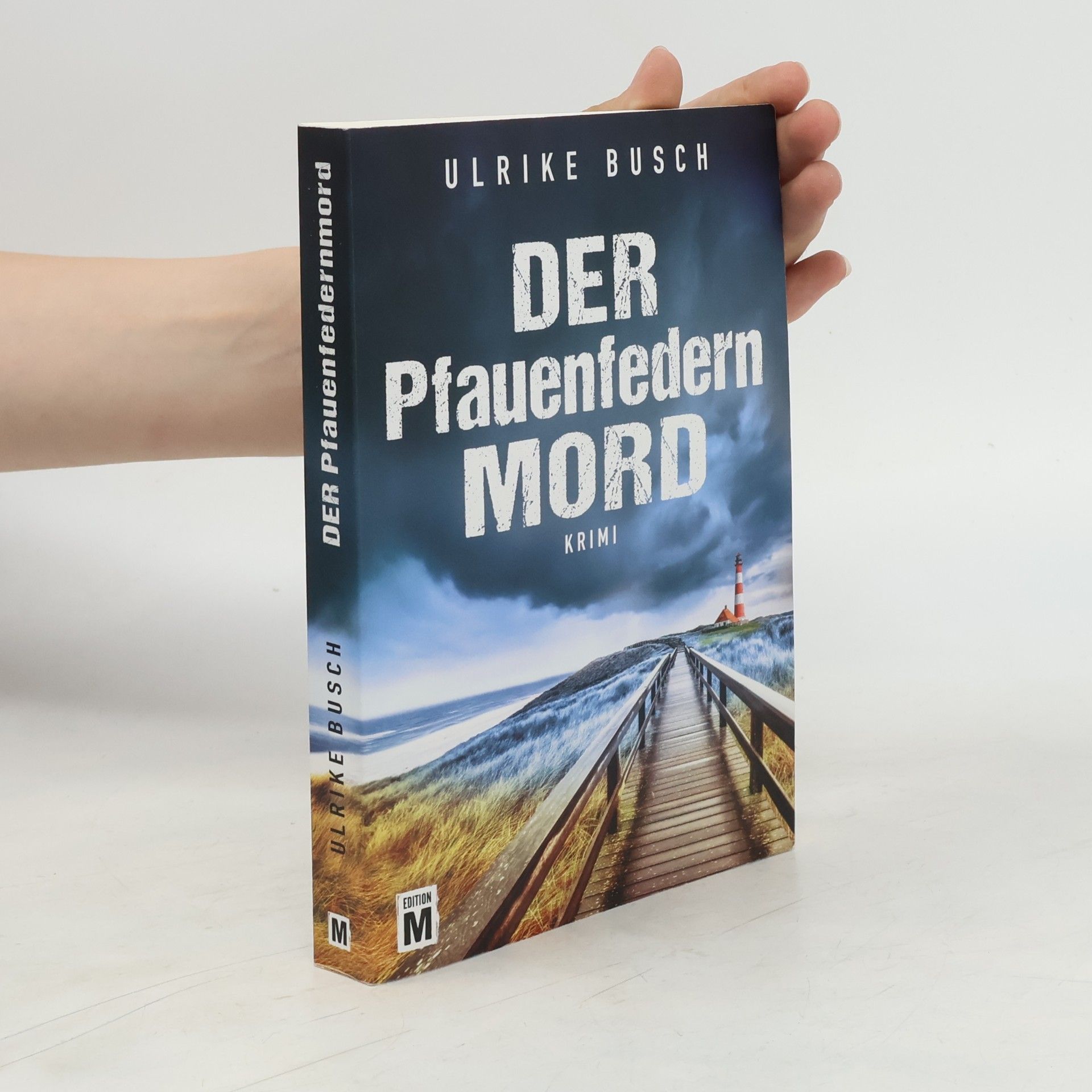 Ulrike Busch Der Pfauenfedernmord. Ein Fall für die Kripo Wattenmeer