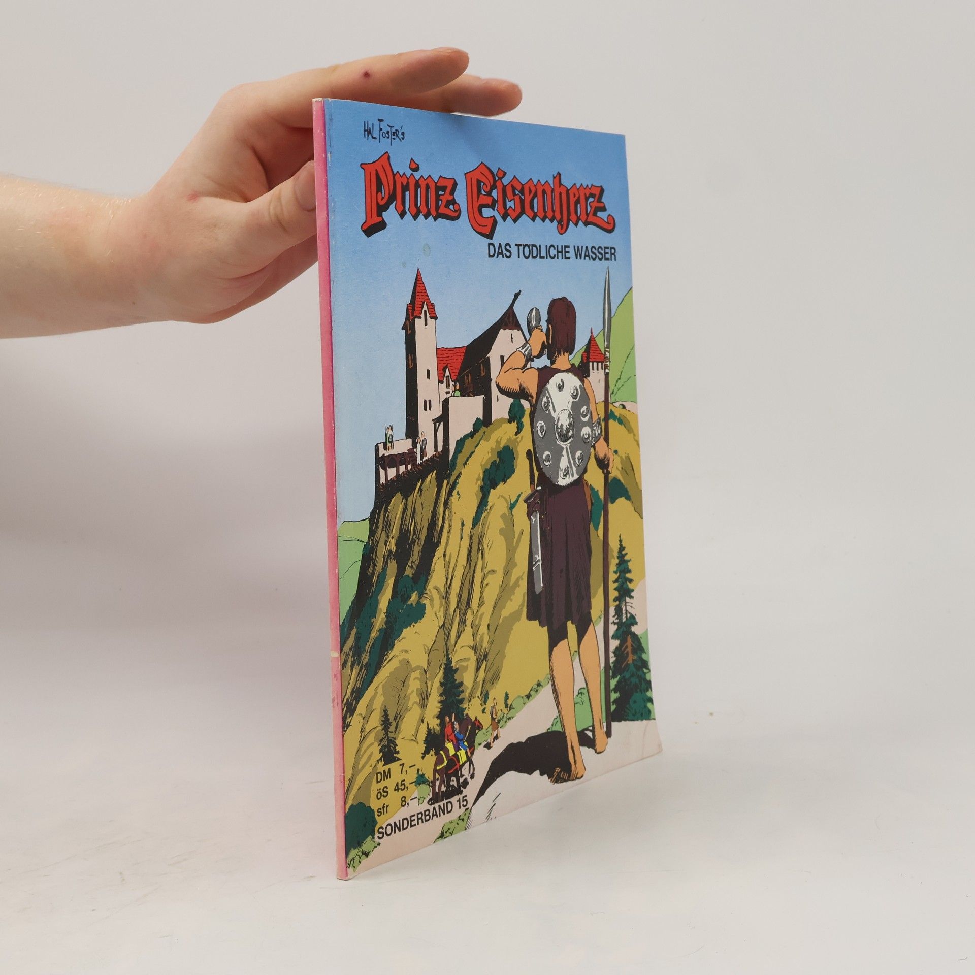 Hal Foster's Prinz Eisenherz: Das Tödliche Wasser