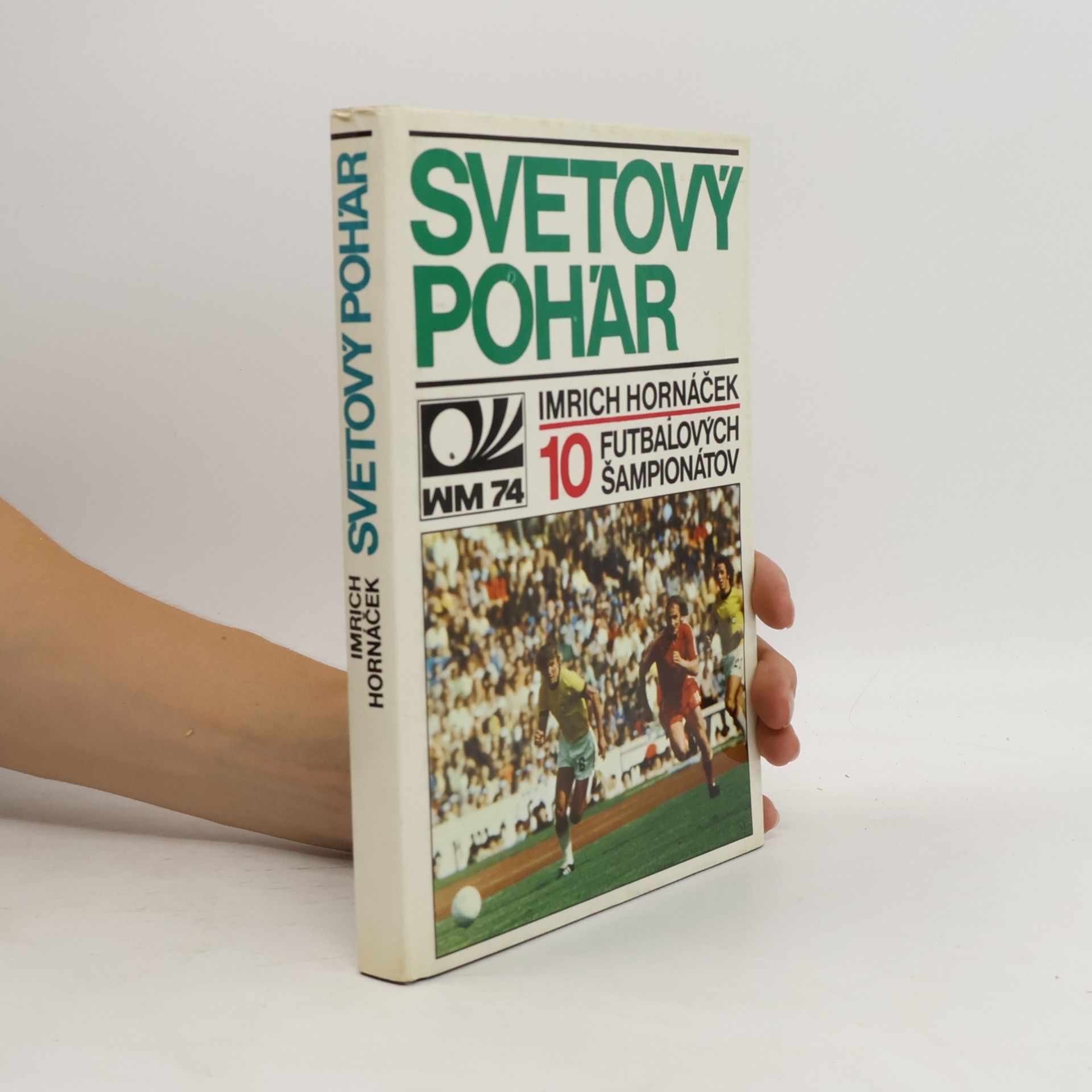 Svetový pohár. 10 futbalových šampionátov