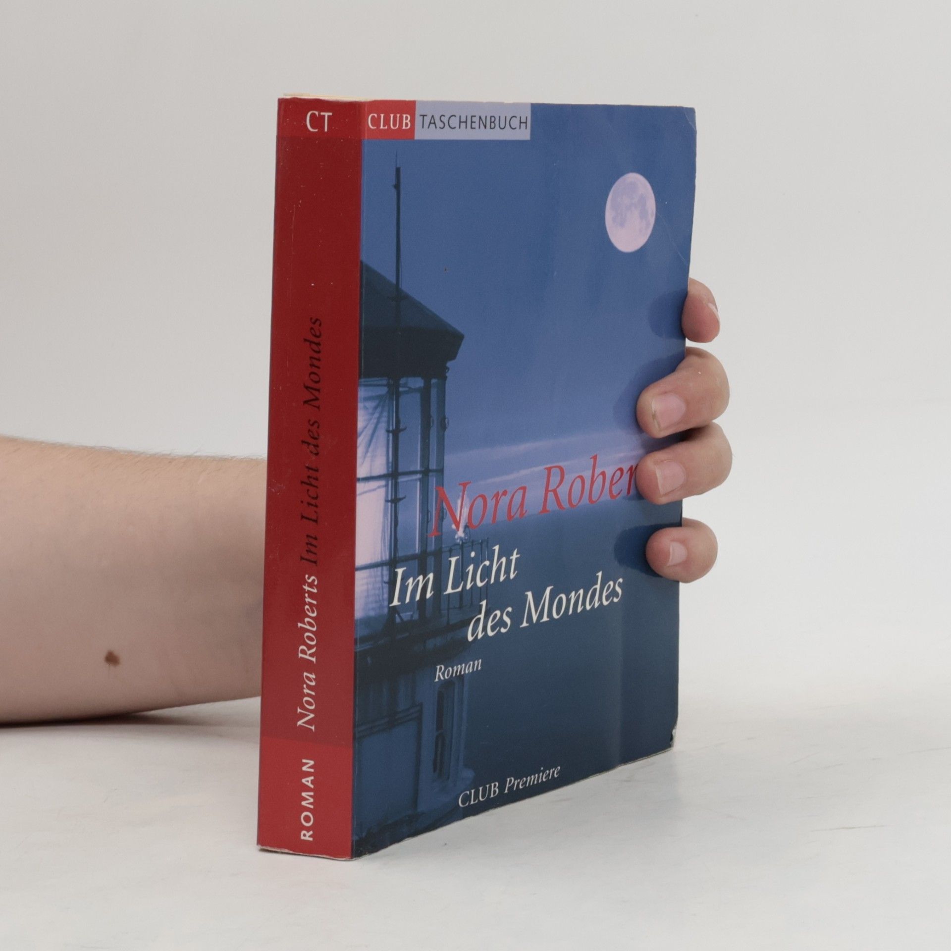 Nora Roberts Im Licht des Mondes