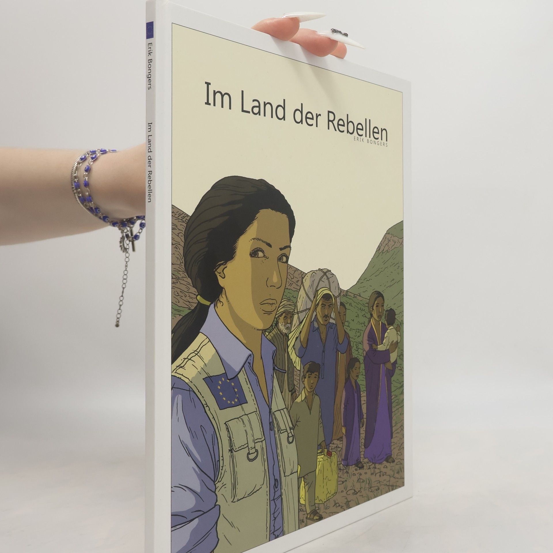 Erik Bongers Im Land der Rebellen