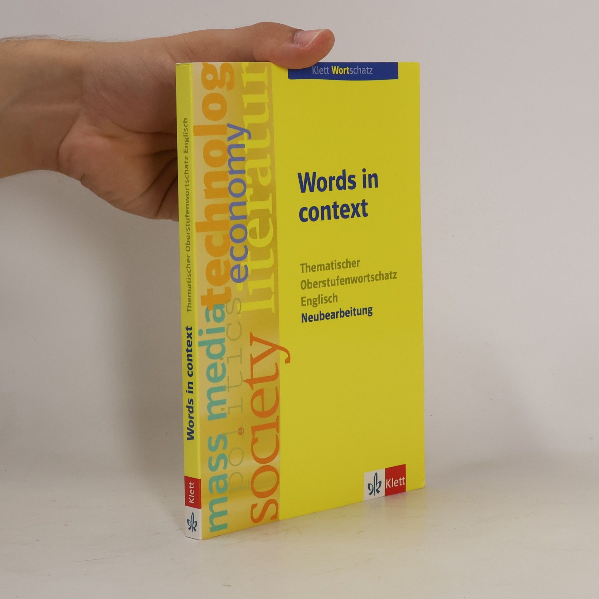 Louise Carleton Gertsch Words in context, Thematischer Oberstufenwortschatz Englisch Neubearbeitung