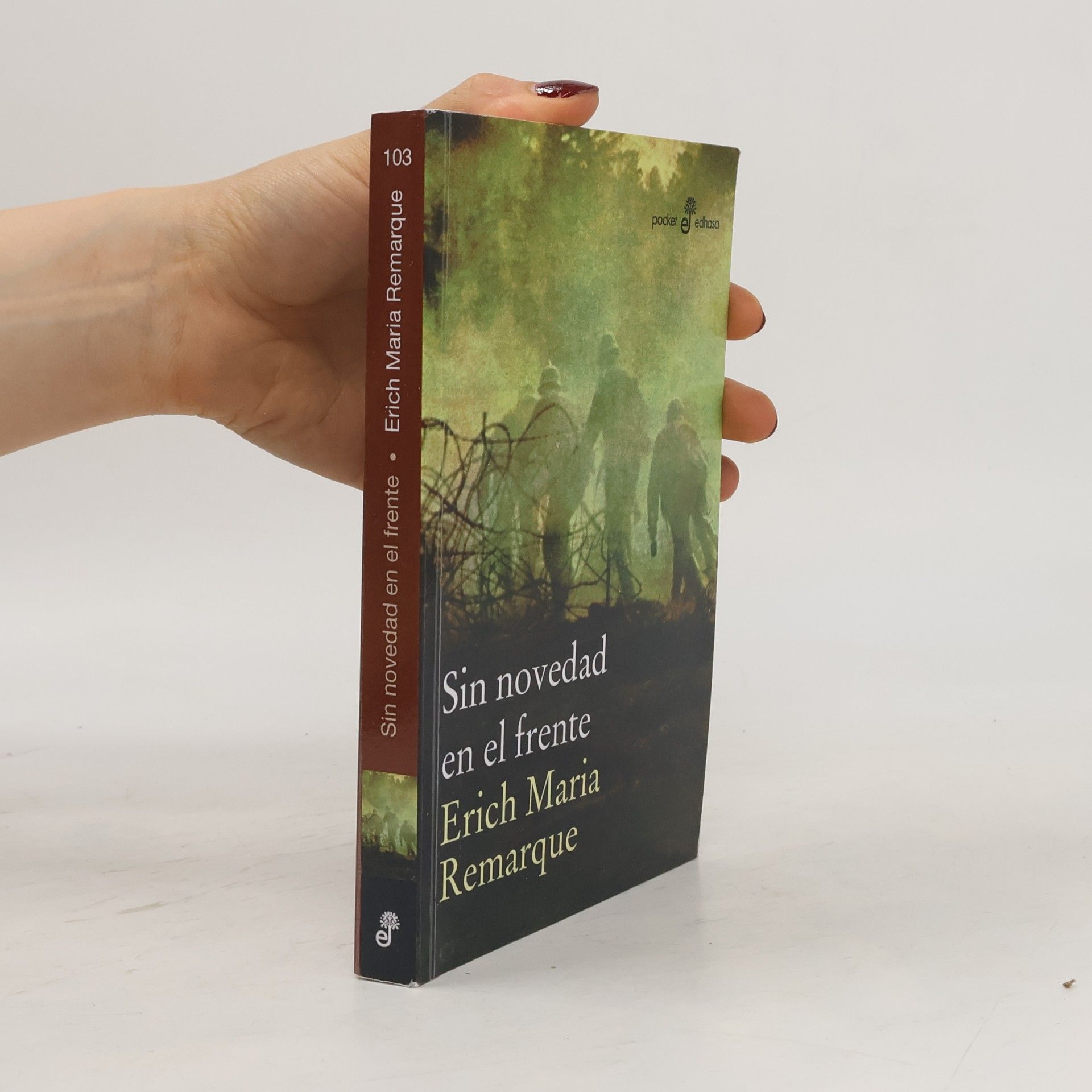 Erich Maria Remarque Sin novedad en el frente