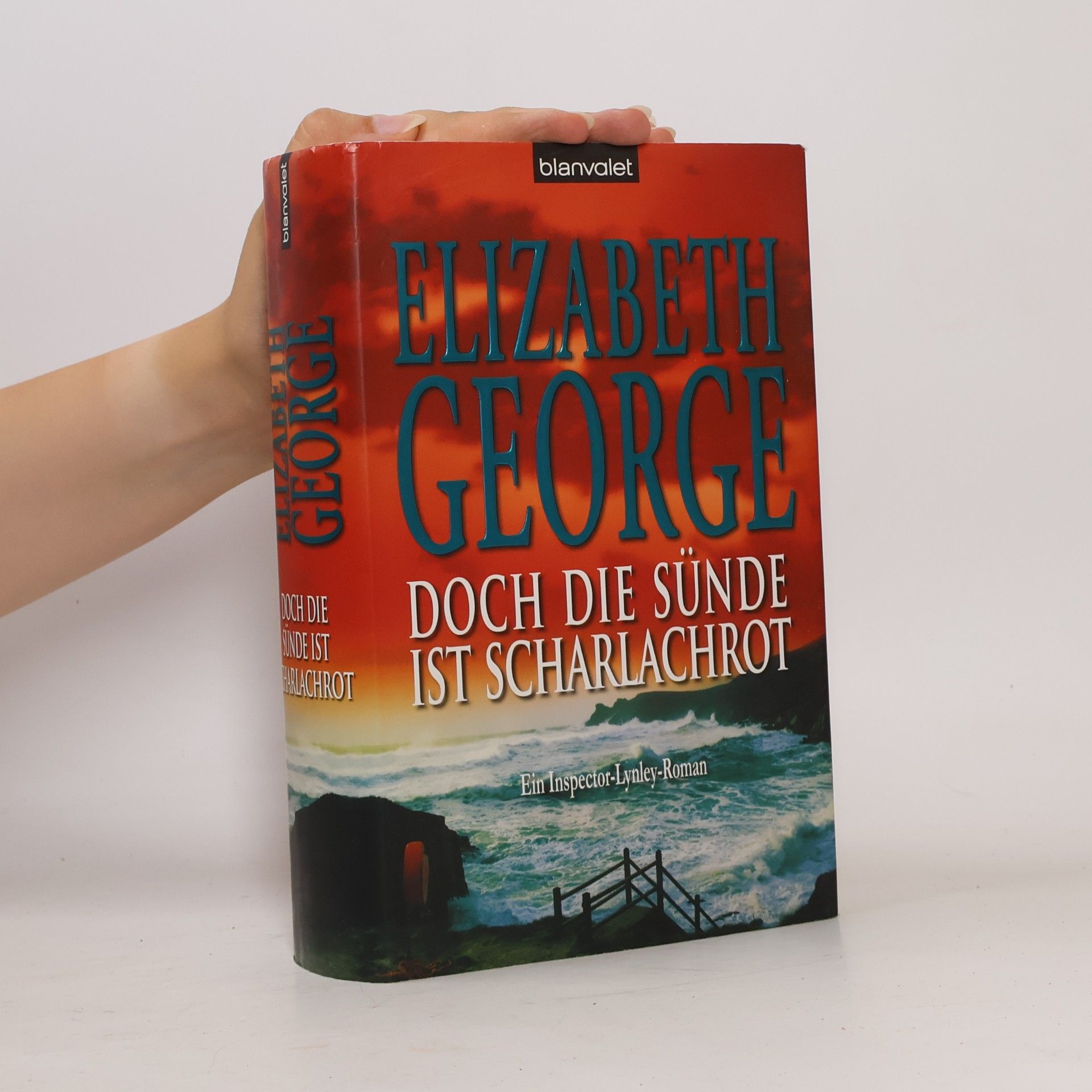 Elizabeth George Doch die Sünde ist scharlachrot