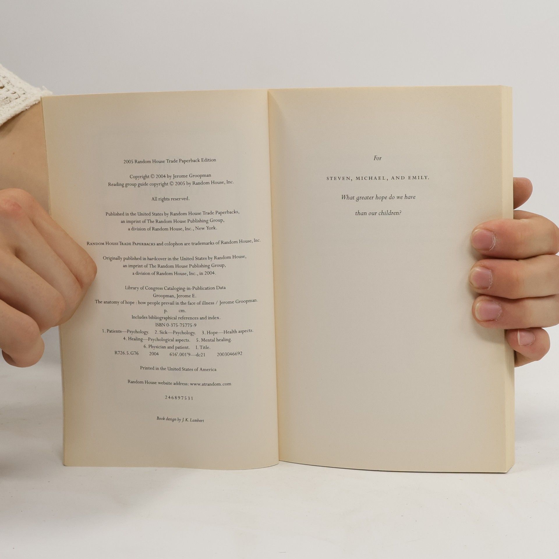 Jerome E. Groopman The Anatomy of Hope