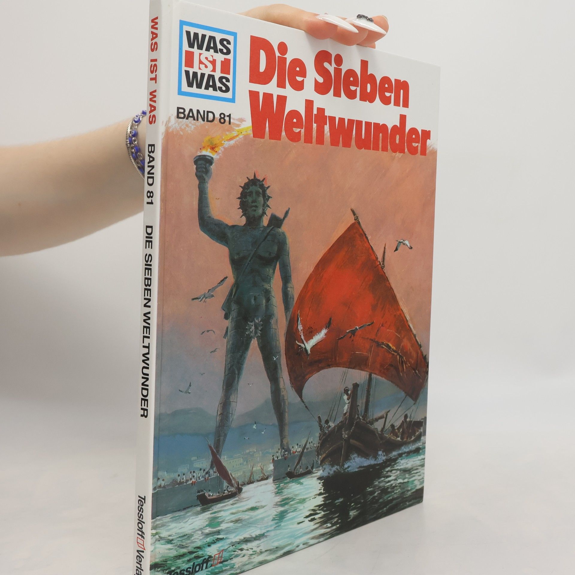 Hans Reichardt Was ist Was 81. Die Sieben Weltwunder