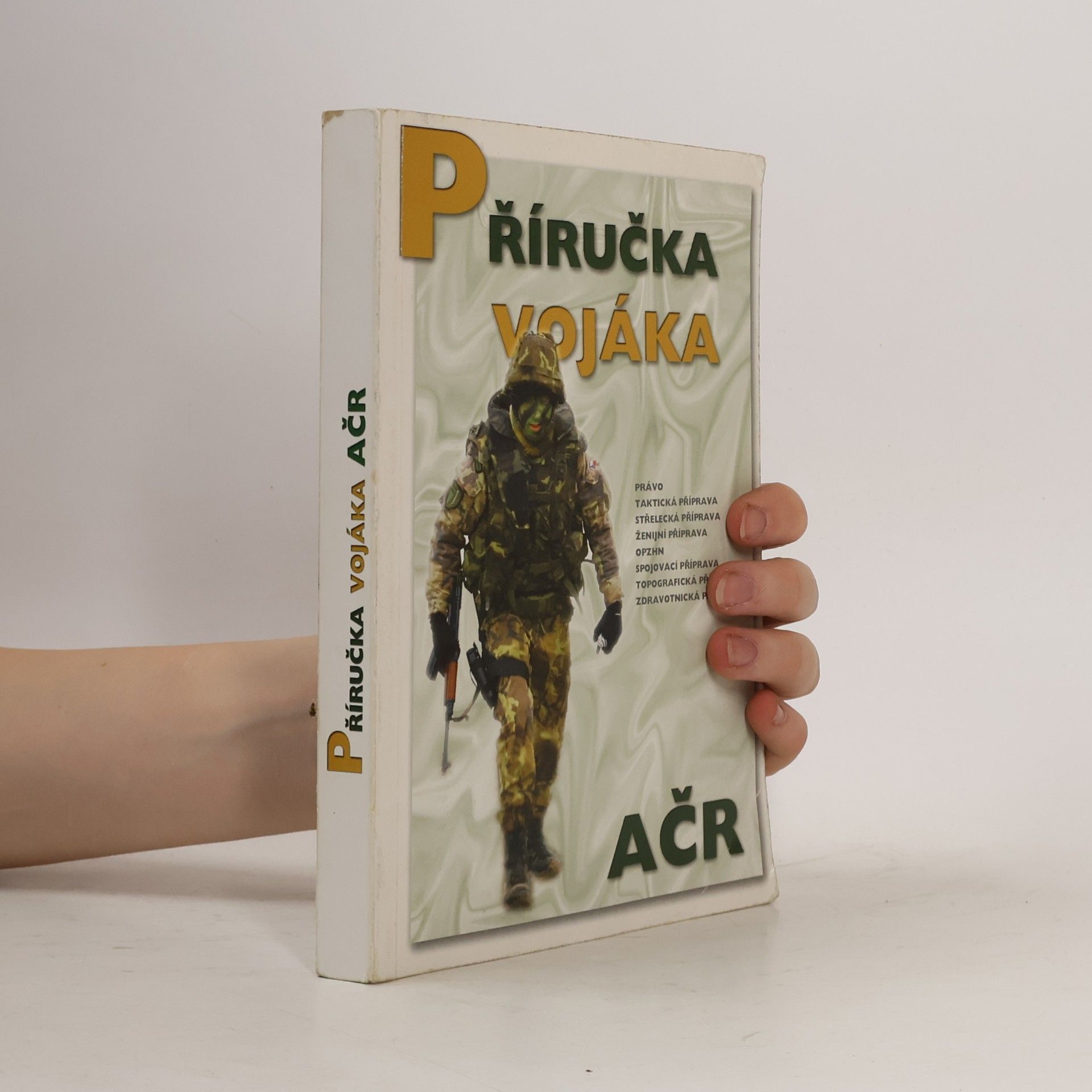 Autorenkollektiv Příručka vojáka AČR