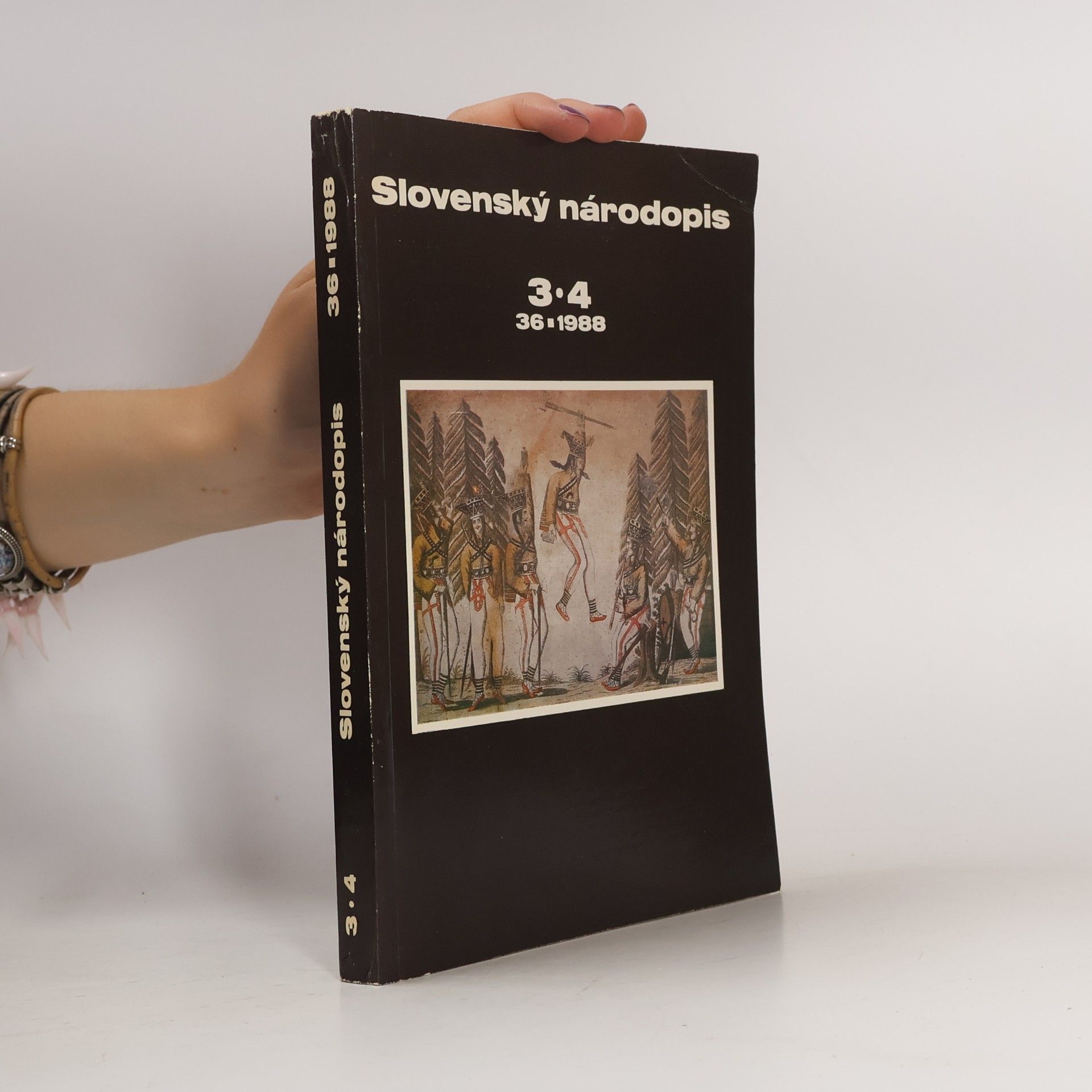 Kolektiv autorů Slovenský národopis. 3-4/ 1988.