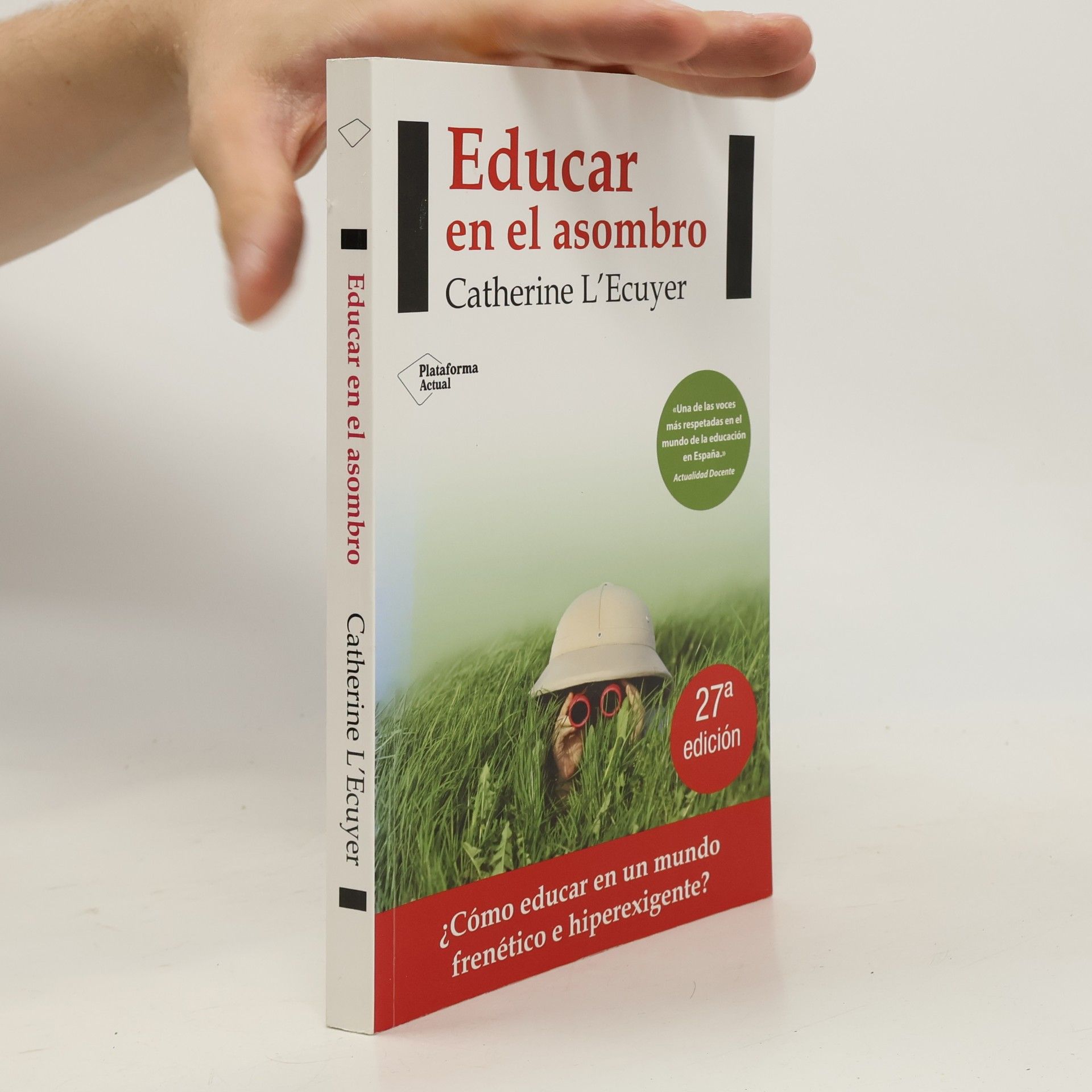 Catherine L'Ecuyer Educar en el asombro