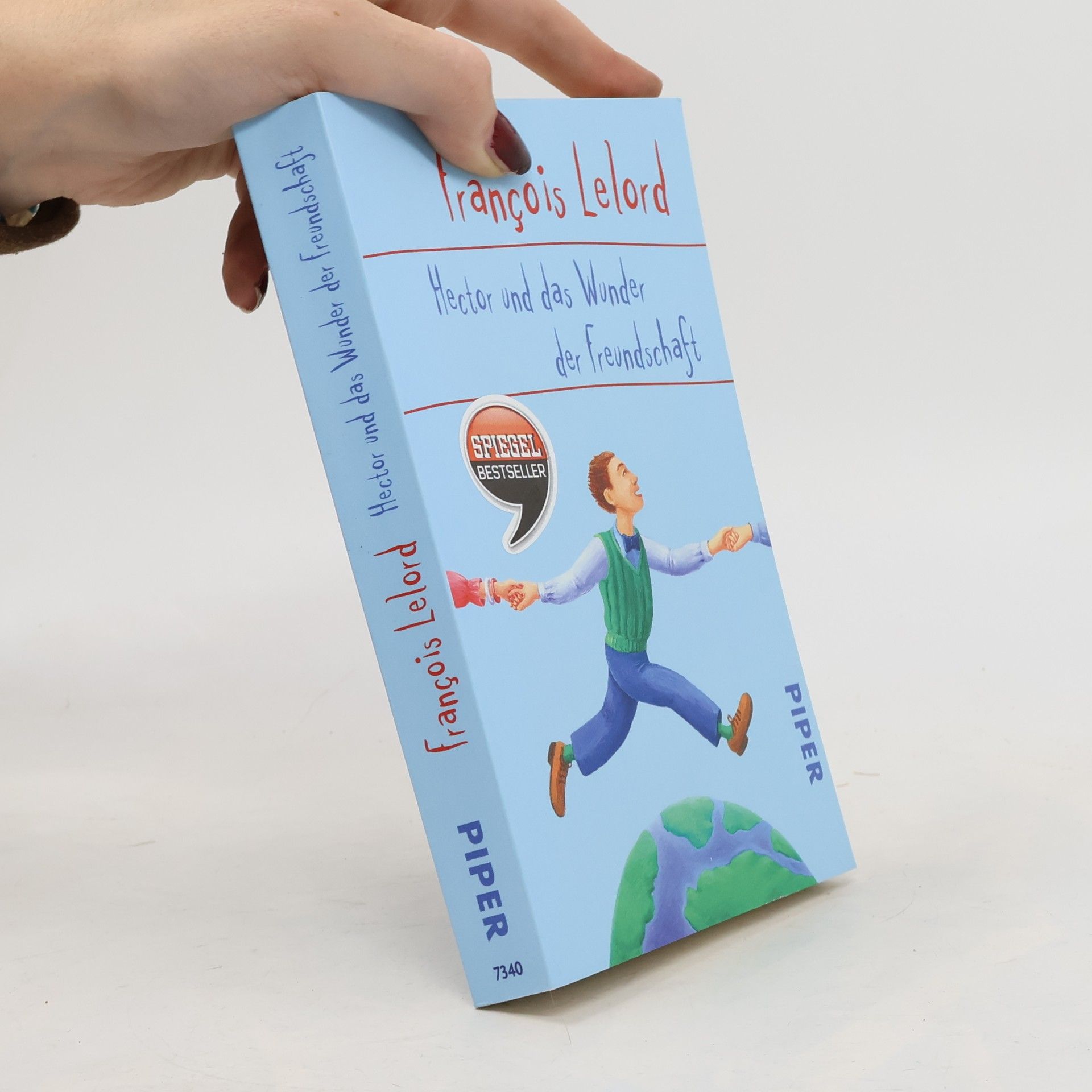 Francois Lelord Hector und das Wunder der Freundschaft