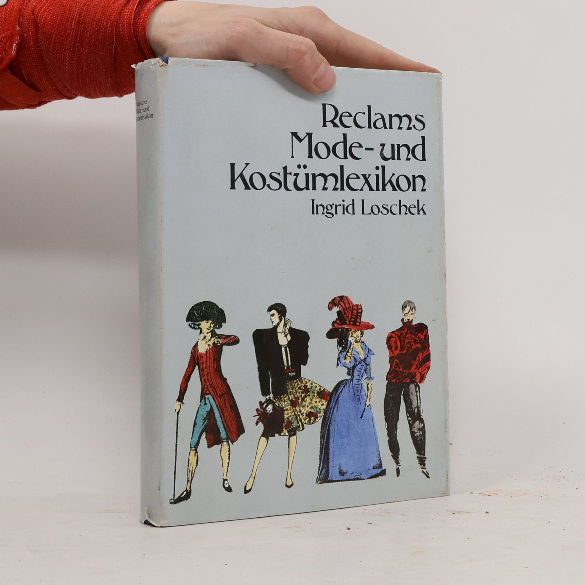 Ingrid Loschek Reclams Mode- und Kostümlexikon