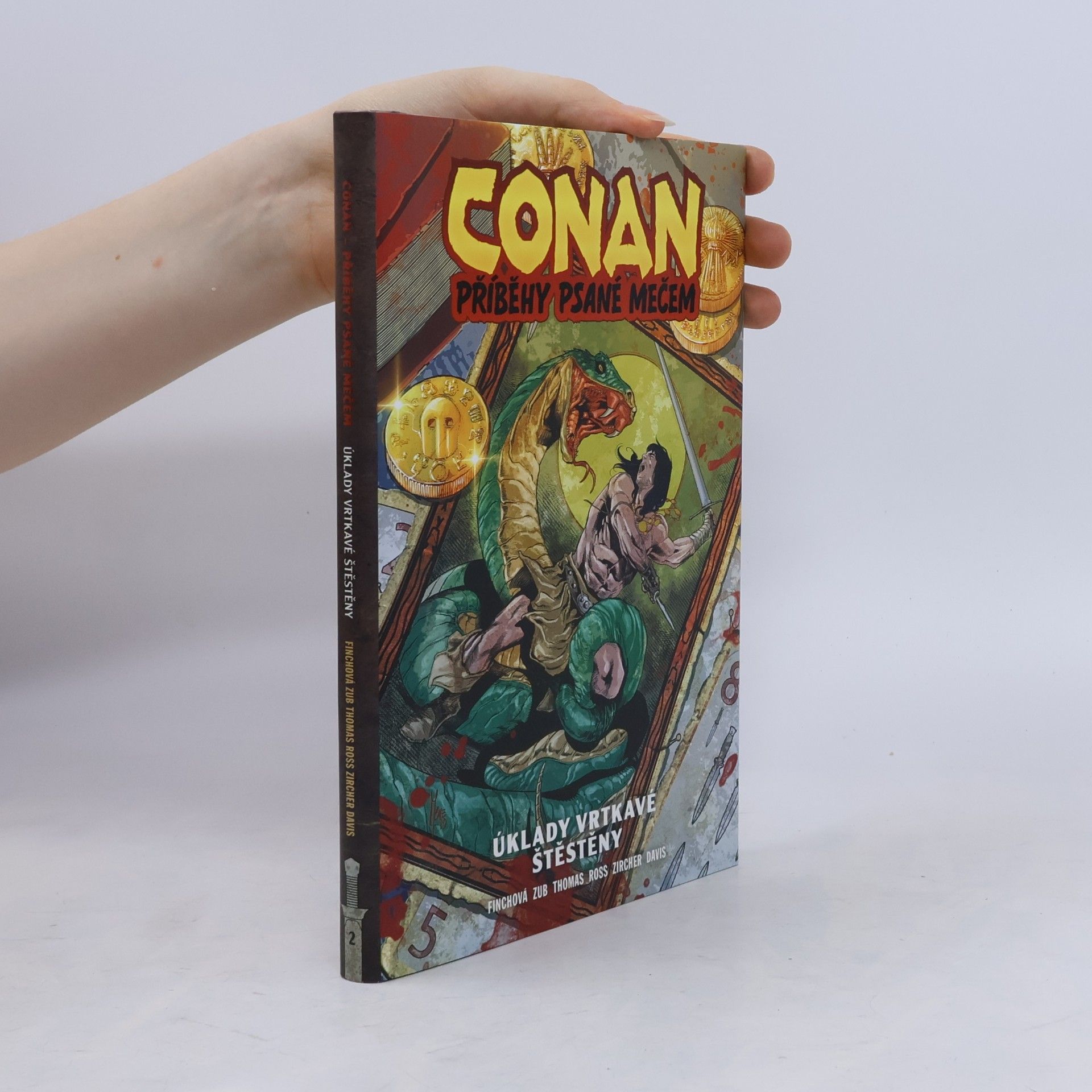 Meredith Finch Conan. Příběhy psané mečem. Úklady vrtkavé štěstěny