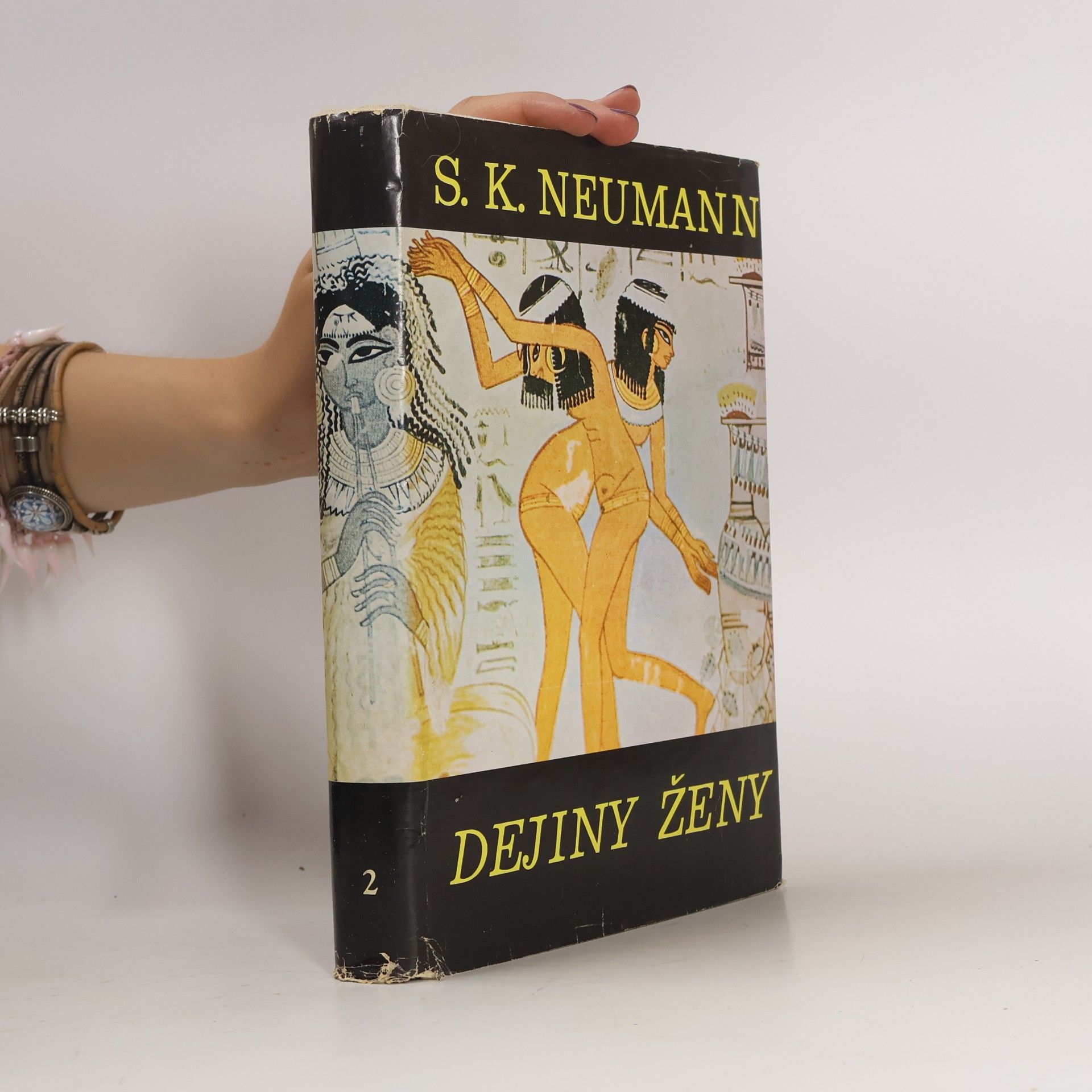 Stanislav Kostka Neumann Dejiny ženy II. Žena staroveká