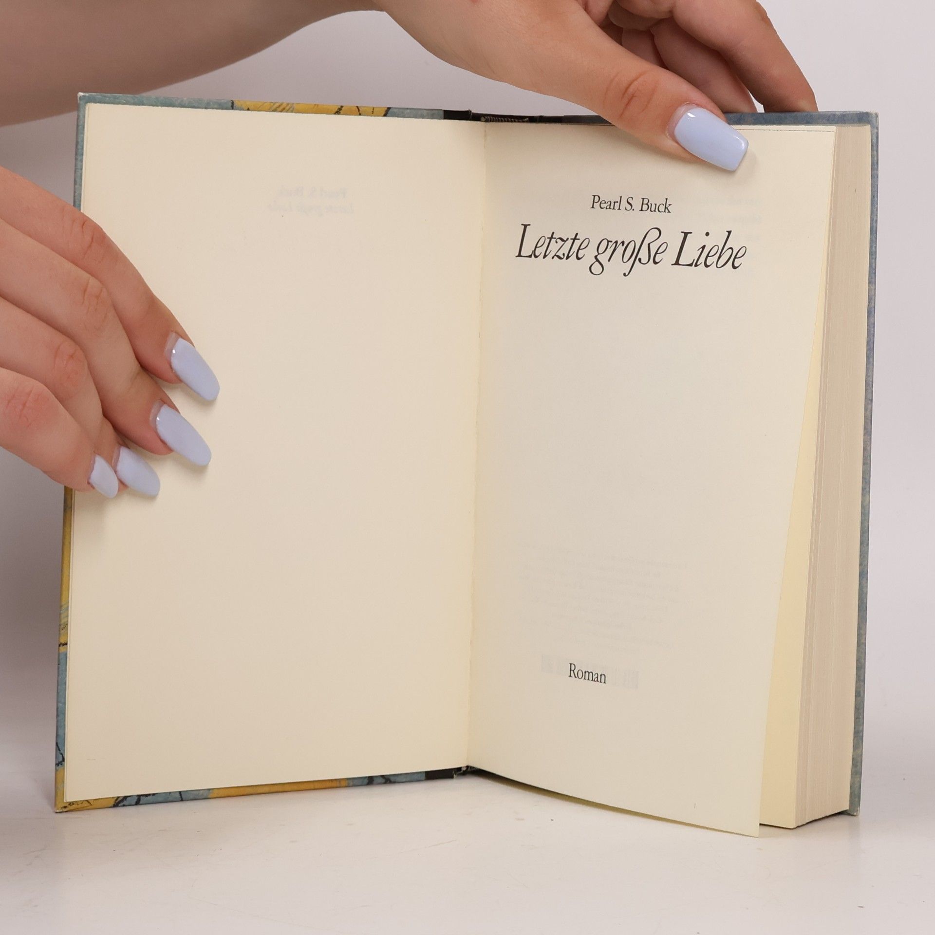 Pearl S. Buck Letzte große Liebe