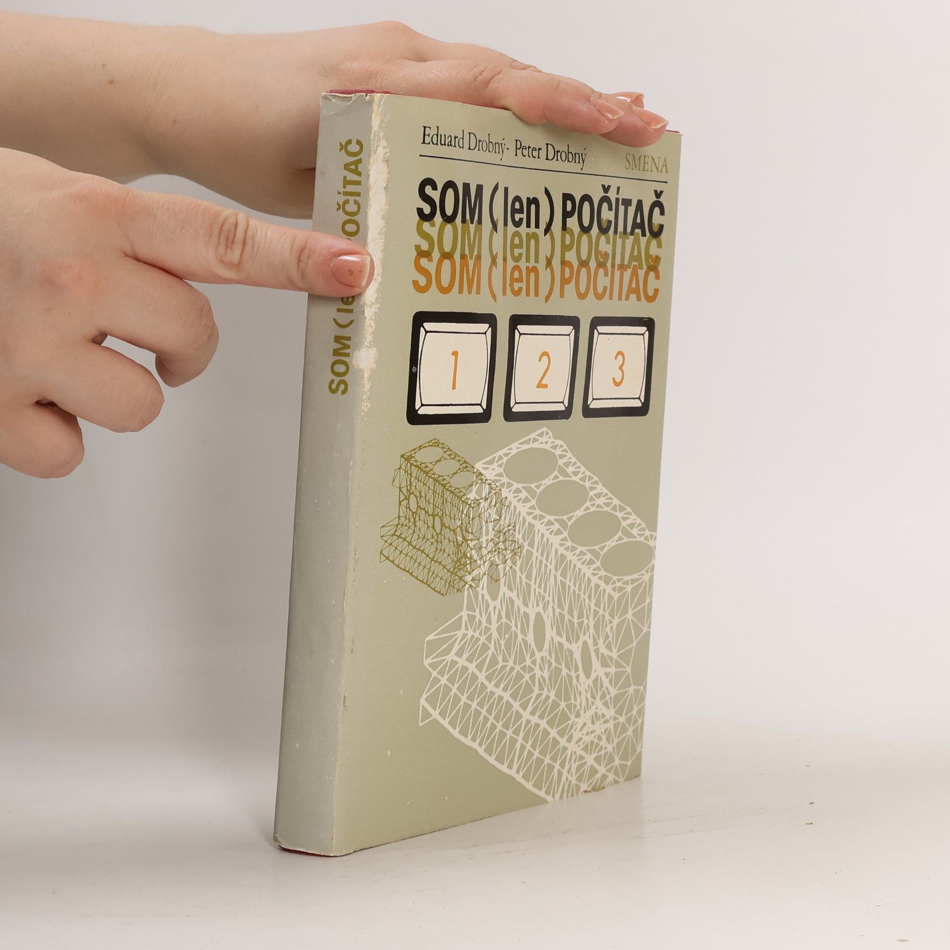 Eduard Drobný Som (len) počítač