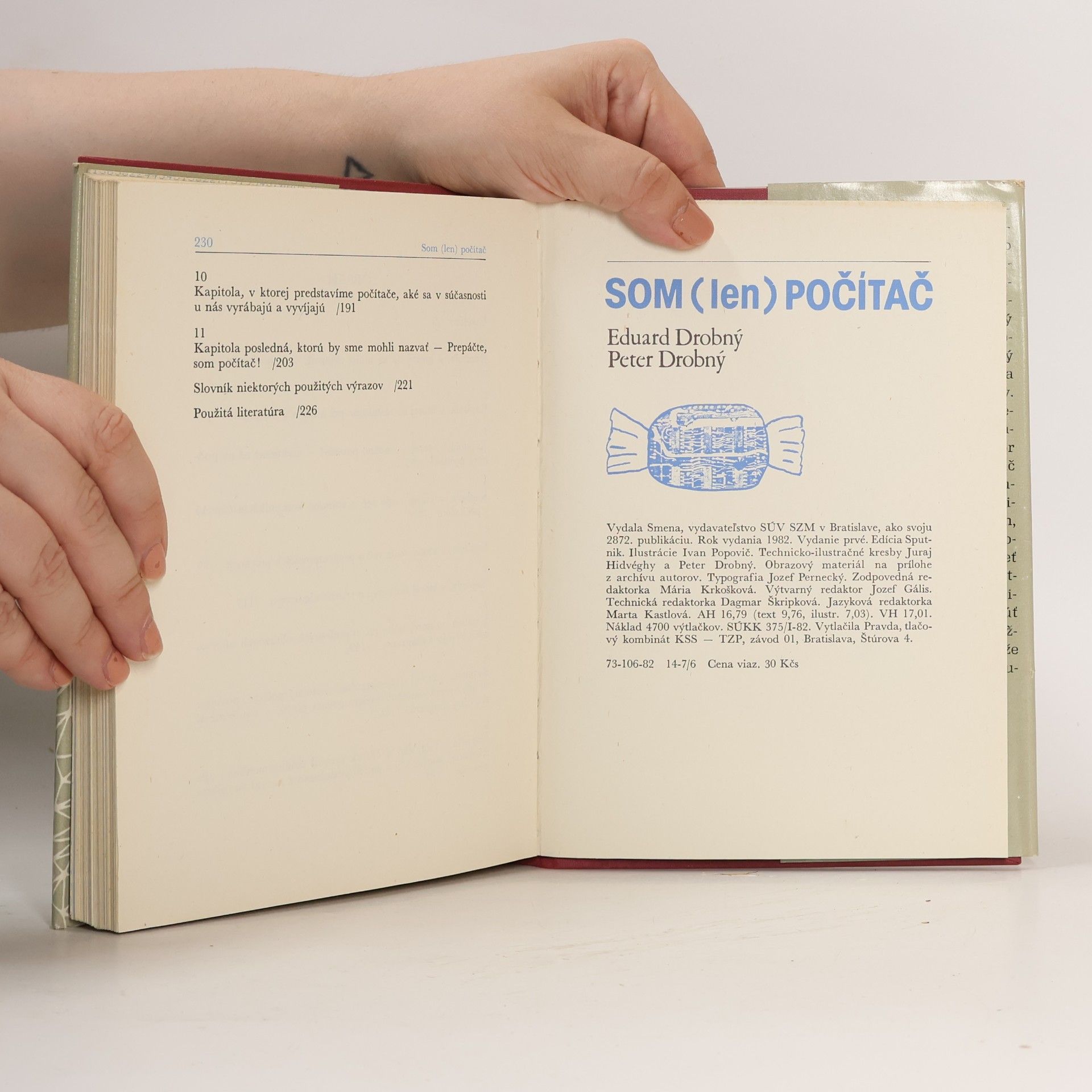Eduard Drobný Som (len) počítač