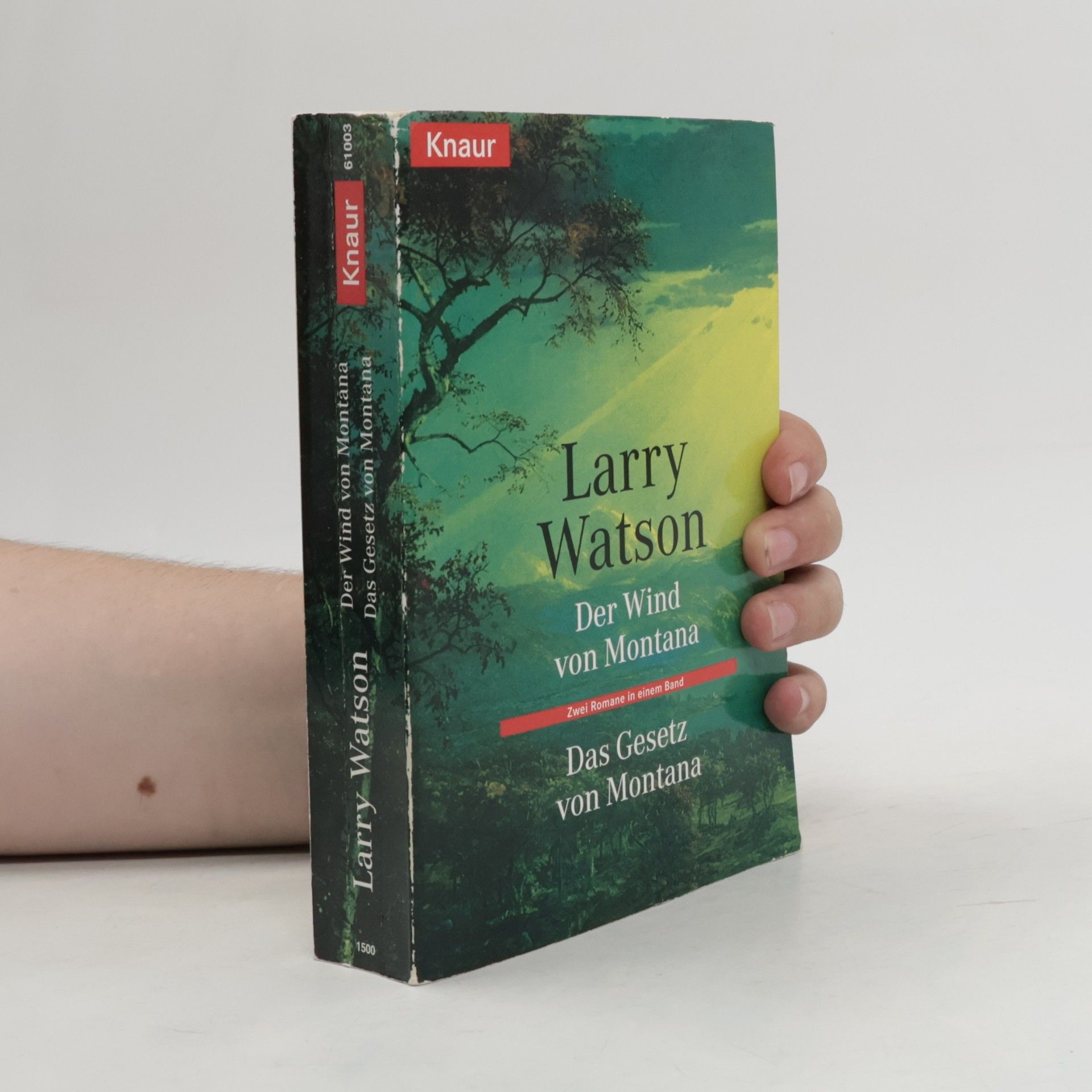 Larry Watson Der Wind von Montana / Das Gesetz von Montana